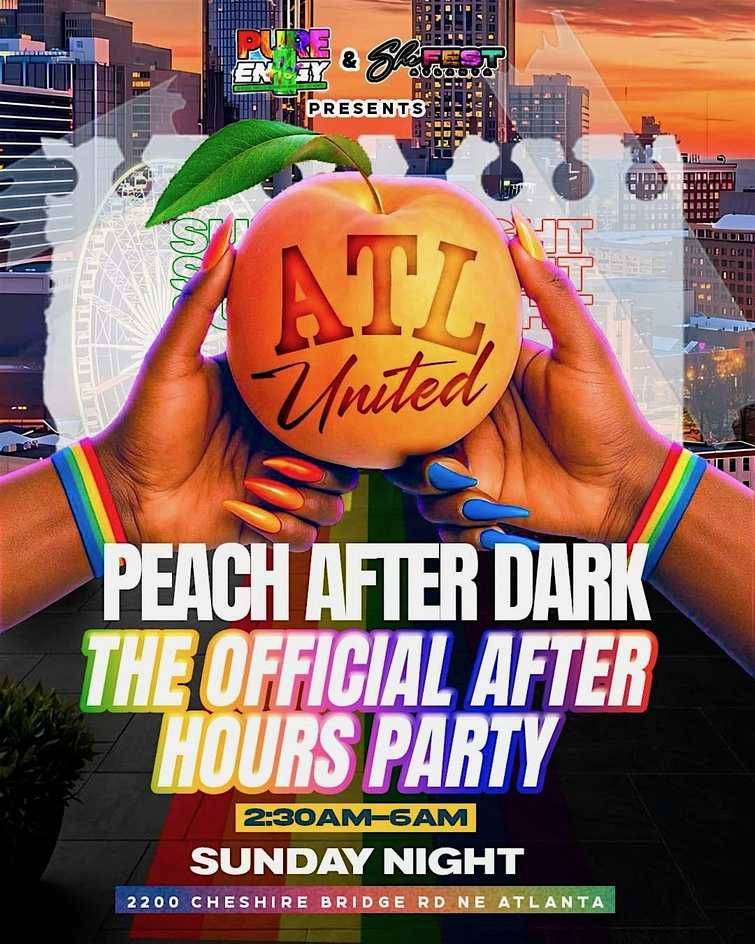 Sunday Night: Peach After Dark — The Official After Hours Party at Highness Cuisine – Atlanta, GA