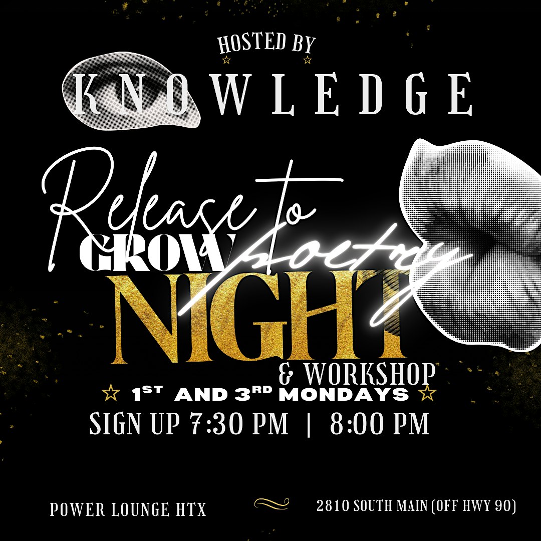 POETRY MONDAYS X HOSTED BY KNOWLEDGE X NO COVER at Power Lounge HTX – Stafford, TX
