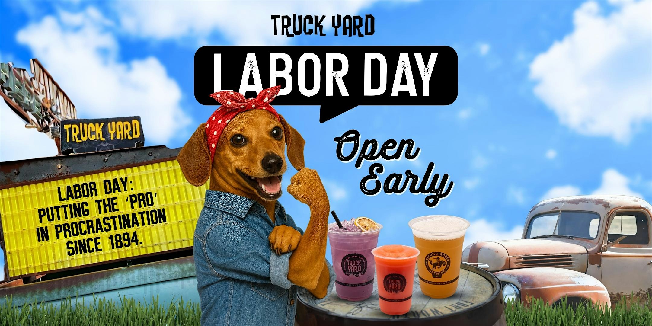 Labor Day: OPEN EARLY @ Truck Yard The Colony at Truck Yard – The Colony, TX