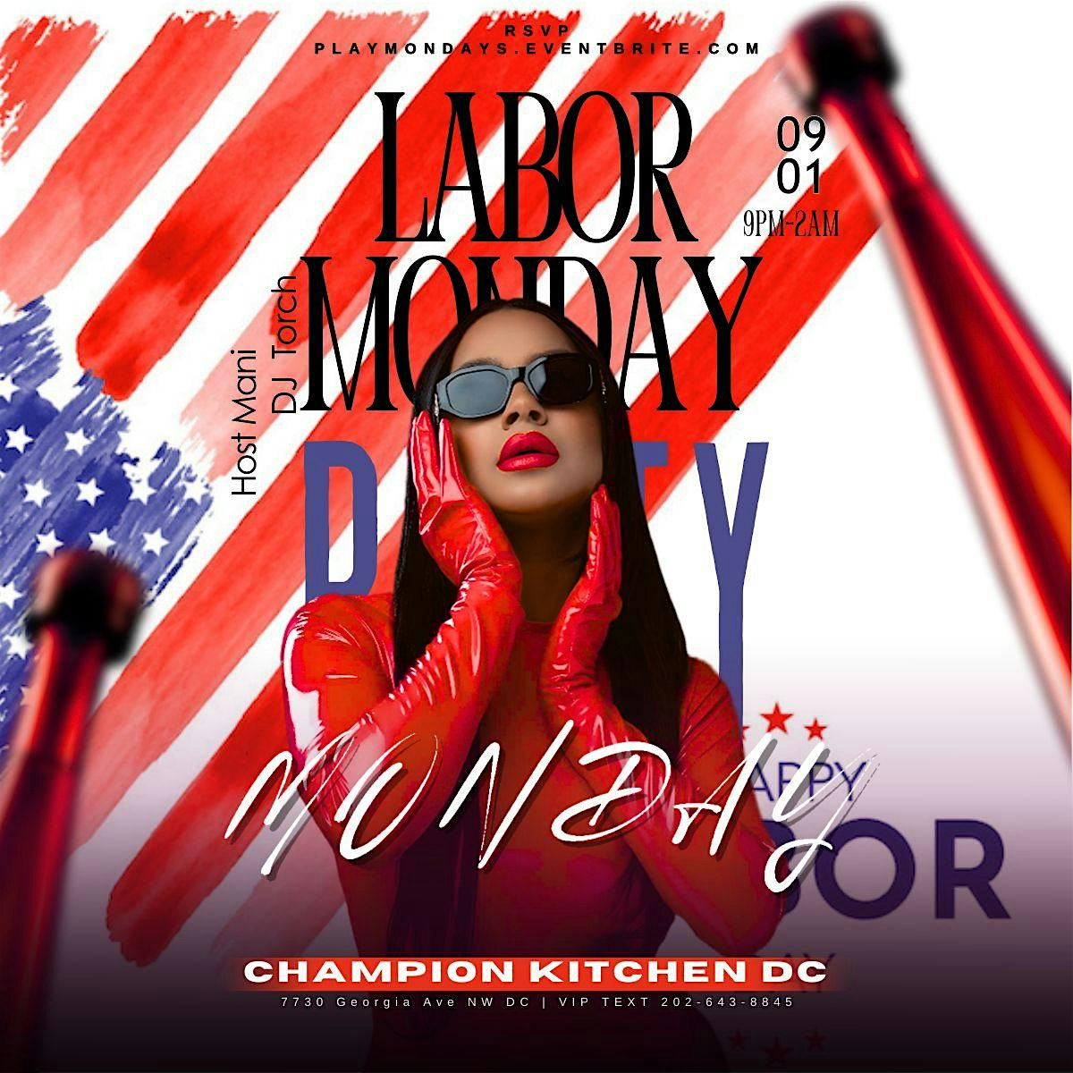 Play Mondays #1 Labor Day Party at Champion Kitchen – Washington, DC