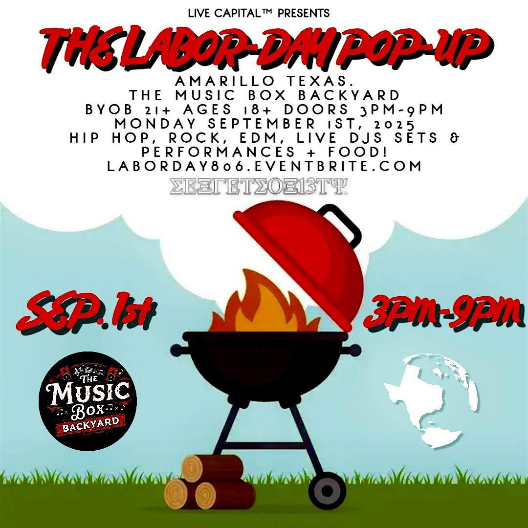 THE LABOR DAY POP-UP at The Music Box Backyard – Amarillo, TX