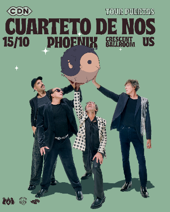 El Cuarteto de Nos at Crescent Ballroom – Phoenix – Phoenix, AZ