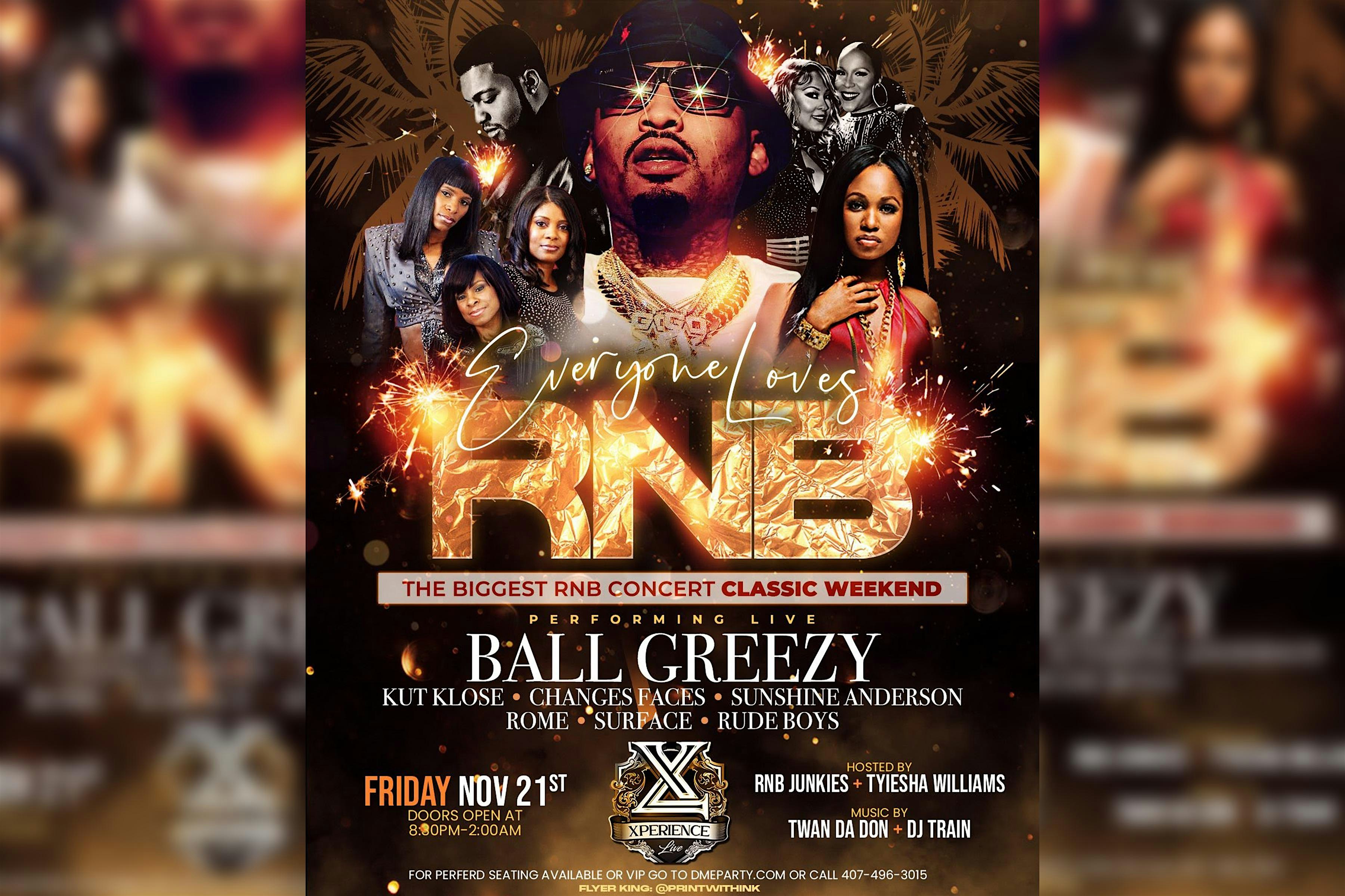 2025 Classic Weekend – Everyone Loves RNB (Ball Greezy + Friends) at Xperience Live Event Center – Orlando, FL