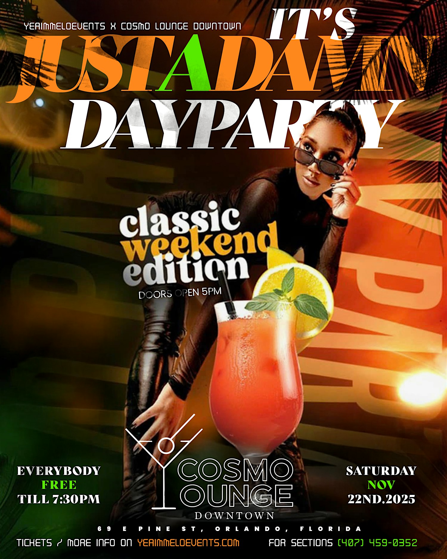 Its Just A Damn Day Party – Classic Weekend Edition – Cosmo Lounge at 69 E Pine St floor 1 – Orlando, FL