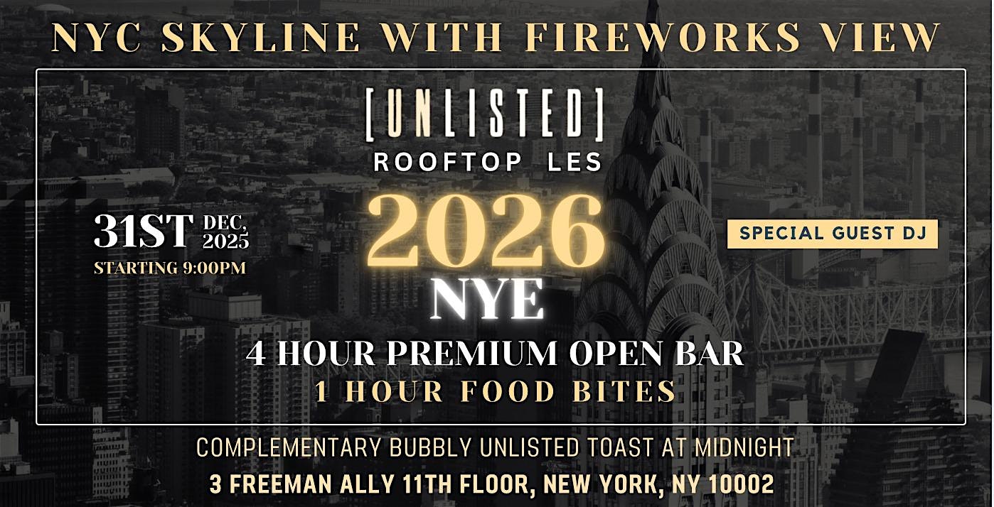 New Years Eve 2026 @ Unlisted Rooftop w/ 4 Hour Open Bar at Unlisted Rooftop – New York, NY