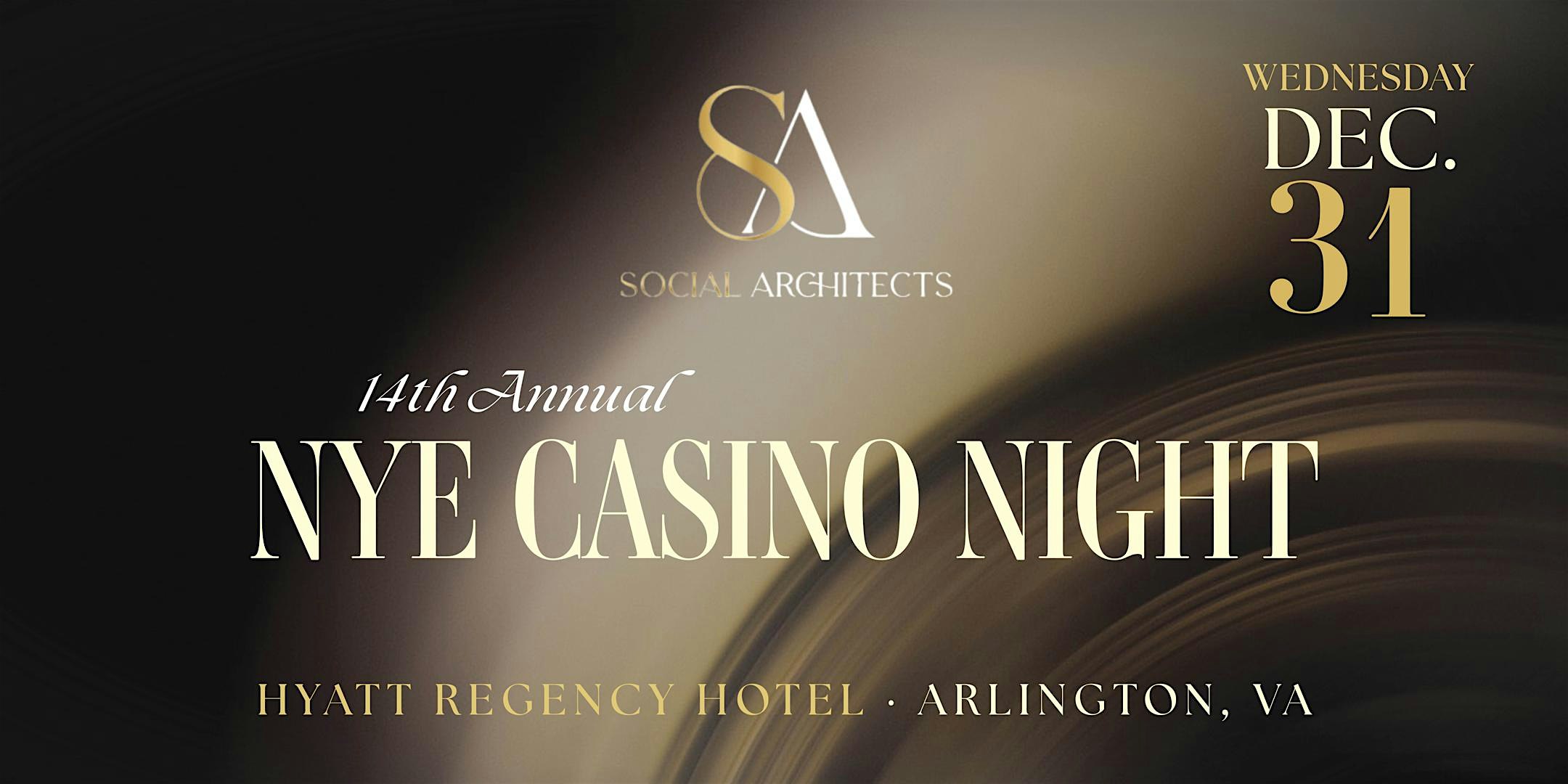 14TH ANNUAL NEW YEARS EVE CASINO NIGHT at HYATT REGENCY HOTEL – Arlington, VA