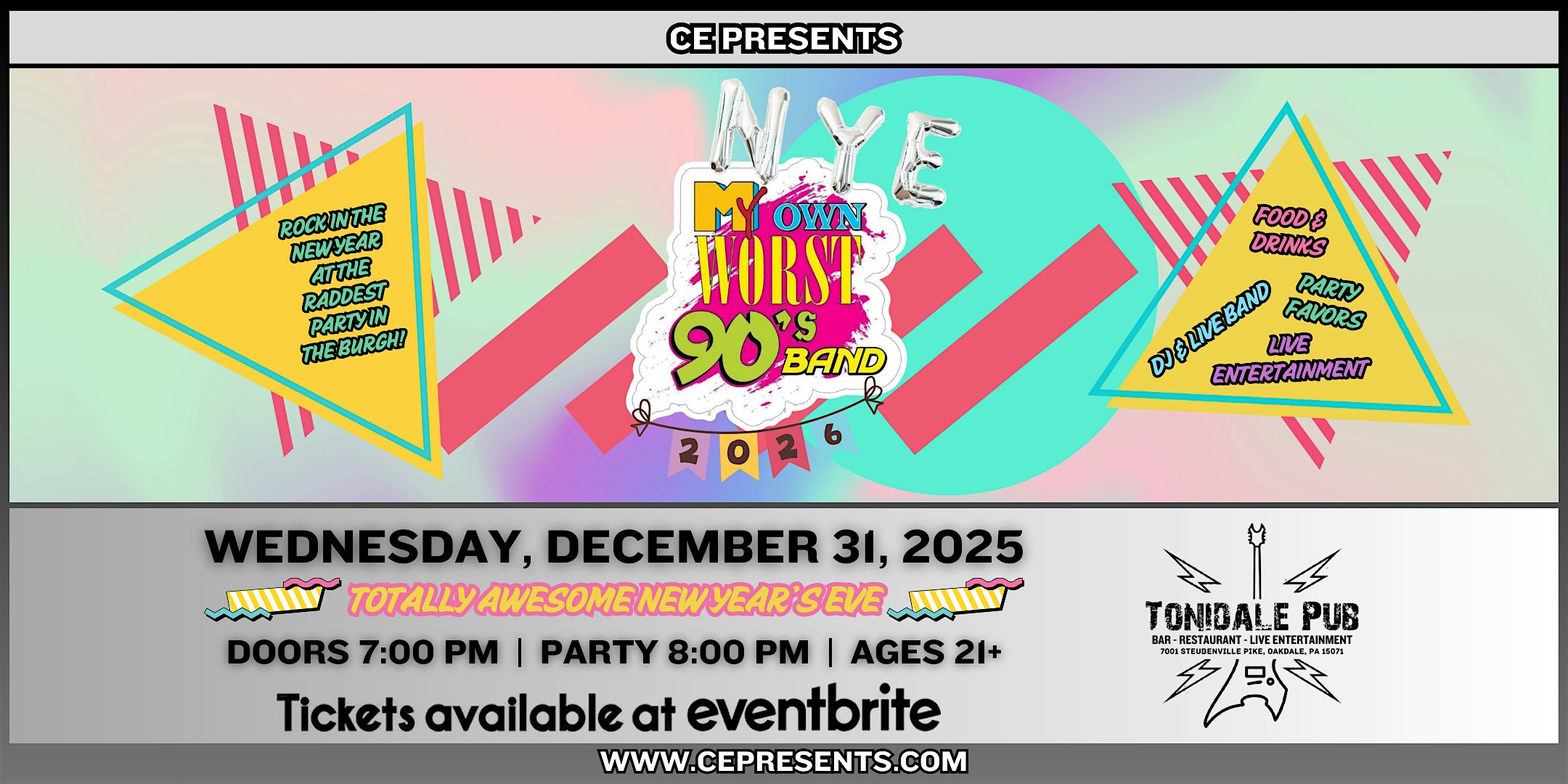 Totally Awesome New Year’s Eve w/ My Own Worst 90’s Band at The Tonidale Pub – Oakdale, PA