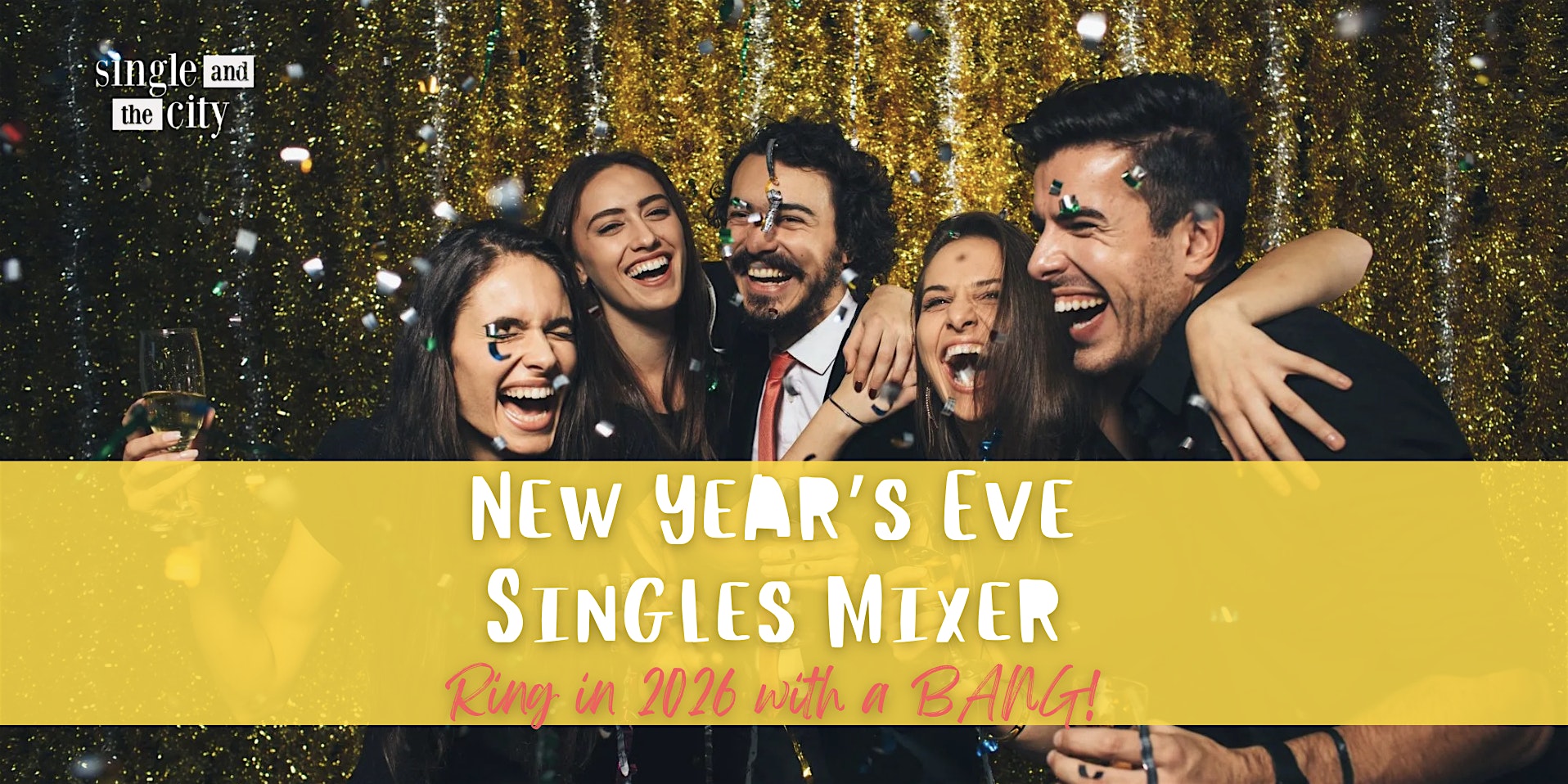 NYC’s “Most Eligible” NYE Singles Party @House Watch at HouseWatch – New York, NY
