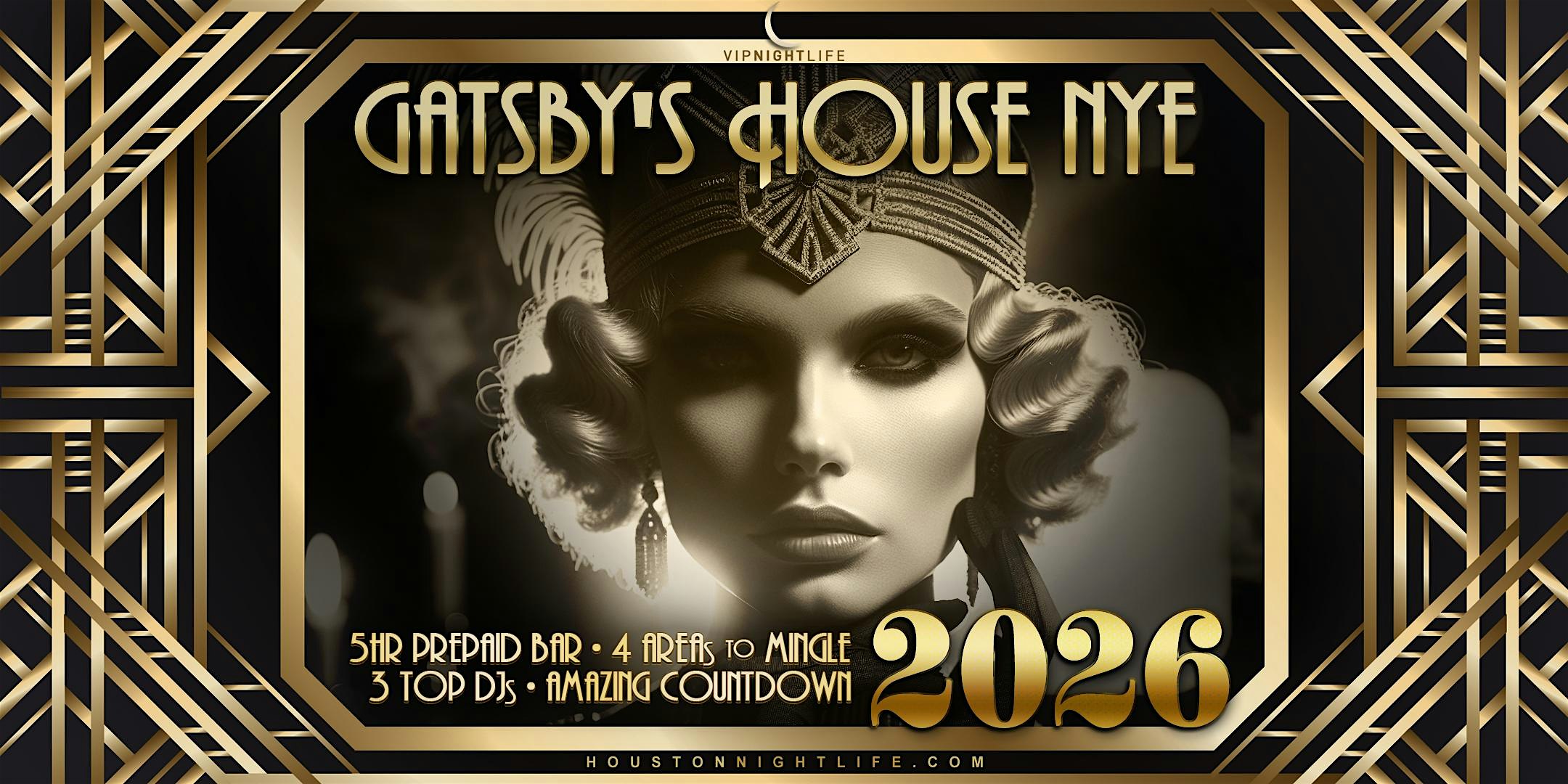 2026 Houston New Year’s Eve Party | Gatsby’s House NYE at Omni Houston Hotel – Houston, TX