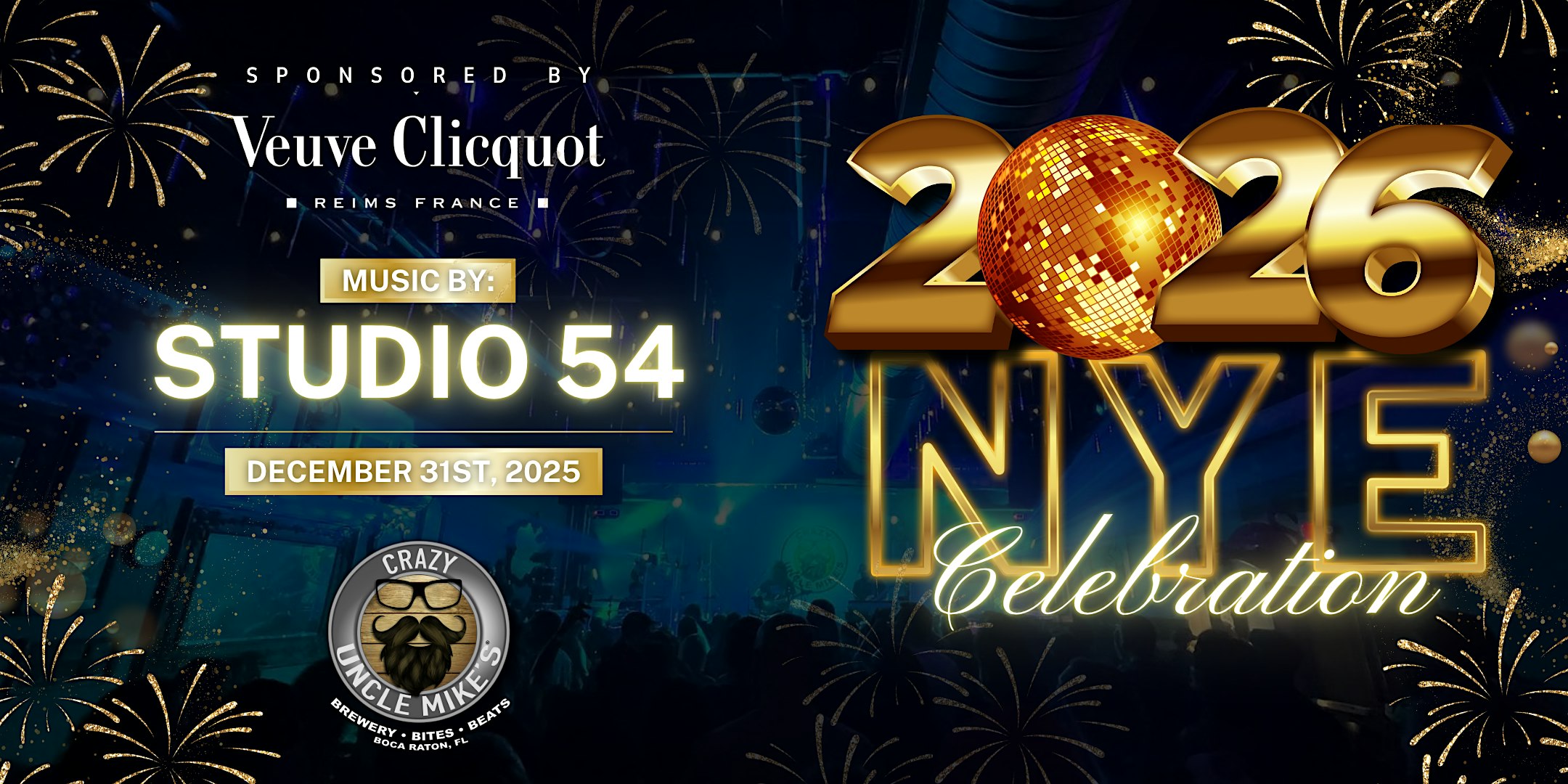 New Year’s Eve with Studio 54 at Crazy Uncle Mikes – Boca Raton, FL