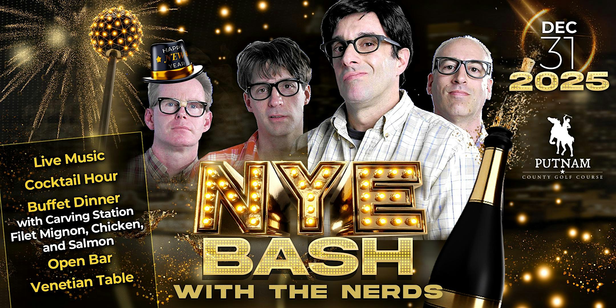 New Year’s Eve Bash with The Nerds!! at Putnam County Golf Course – Mahopac, NY