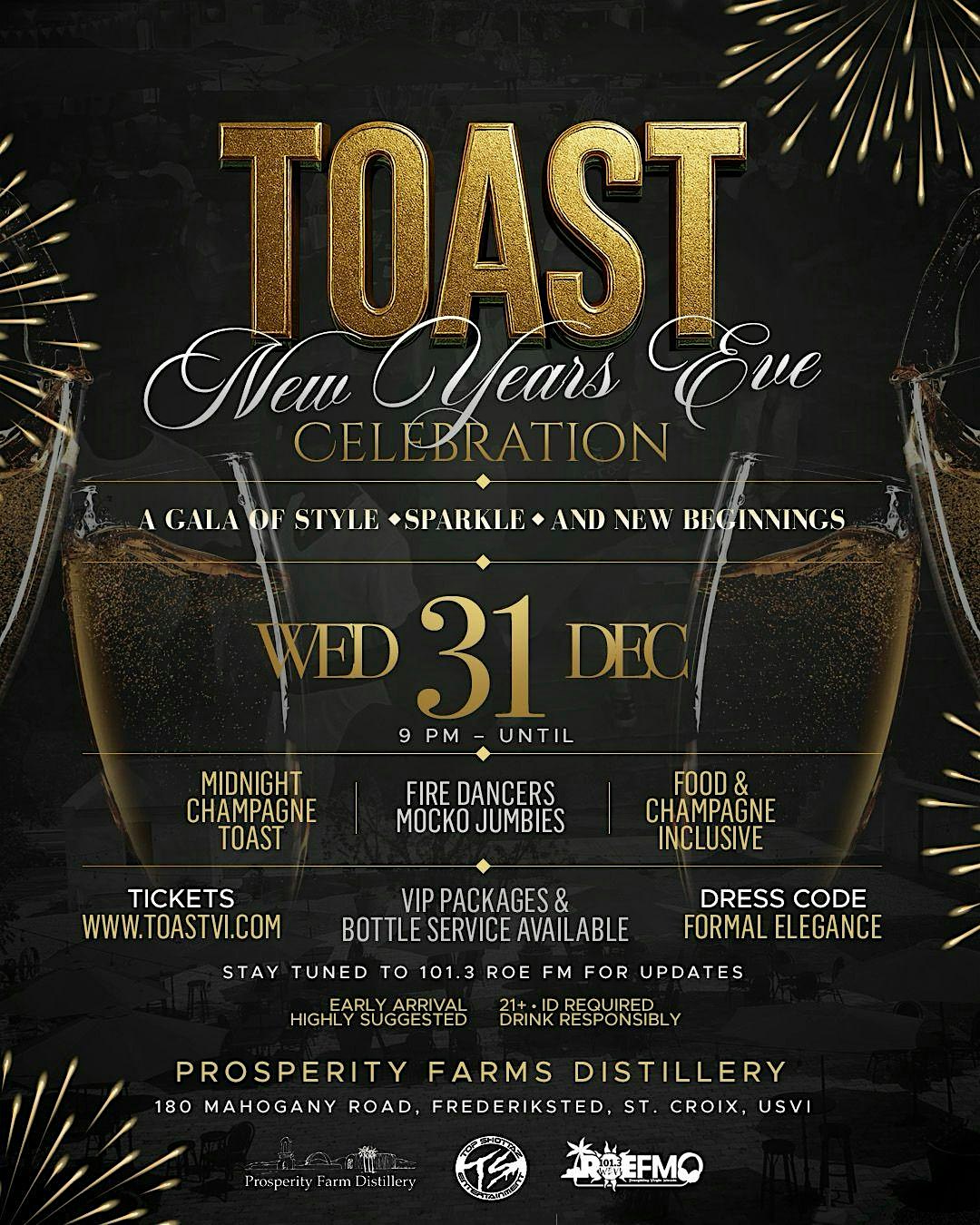 “TOAST” New Year’s Eve Celebration at Prosperity Farms Distillery – Frederiksted, St Croix