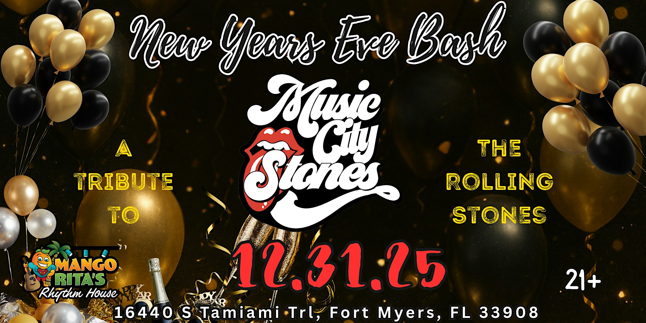 NEW YEAR’S EVE with MUSIC CITY STONES – A Tribute to THE ROLLING STONES at Mango Ritas Rhythm House – Fort Myers, FL