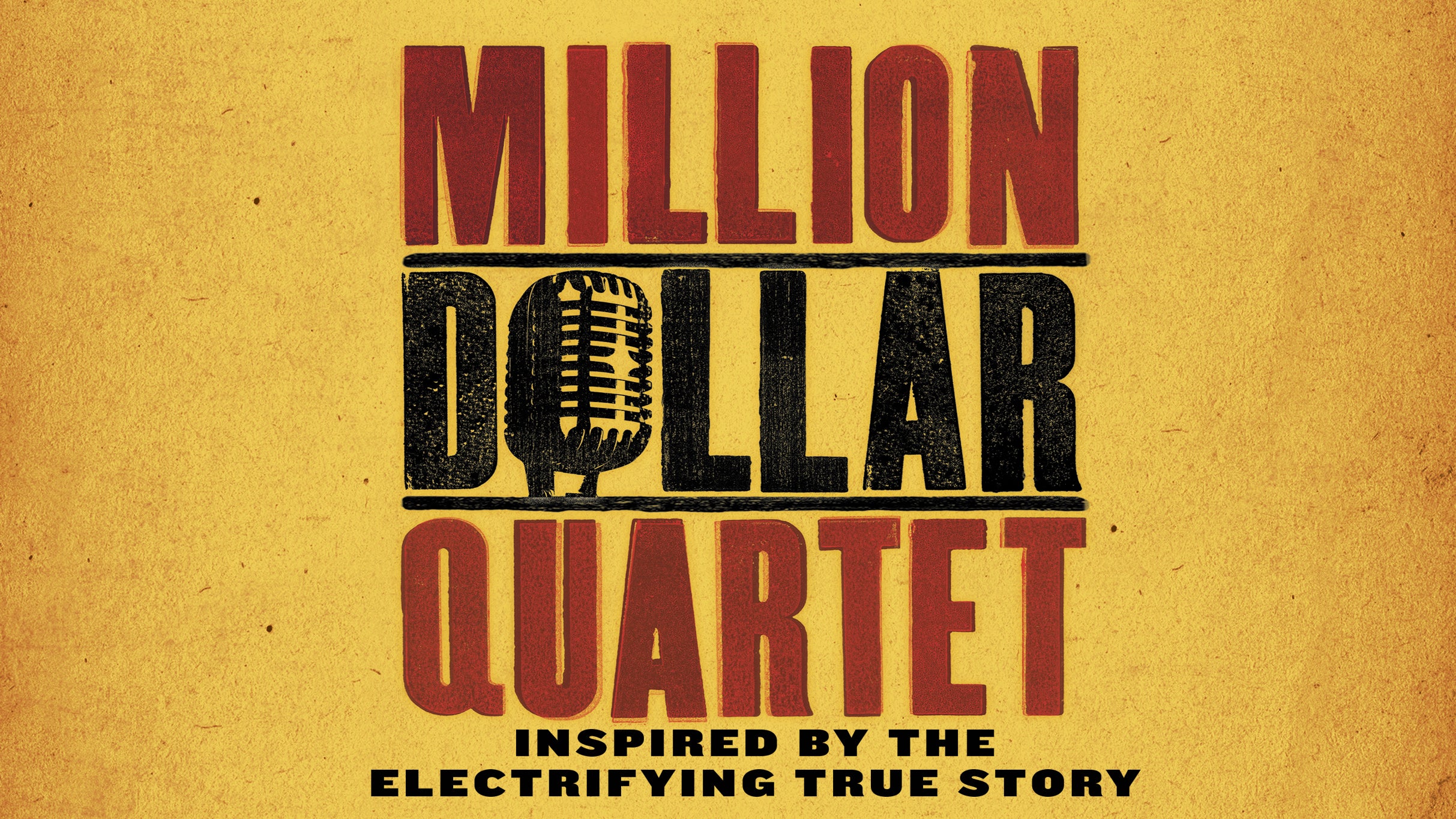 Million Dollar Quartet at Sarofim Hall – Hobby Center – Houston, TX