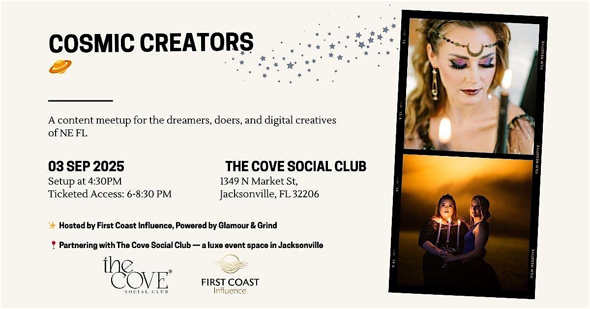 Cosmic Creators: A Content Meetup for the Visionaries at The Cove Social Club – Jacksonville, FL