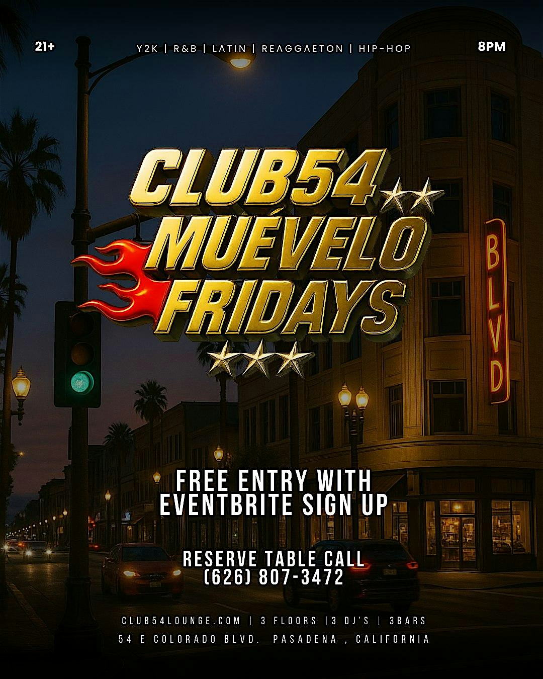 MUÉVELO: FRIDAY R&B, REGGAETON & HIP-HOP at Club 54 Lounge – Pasadena, CA