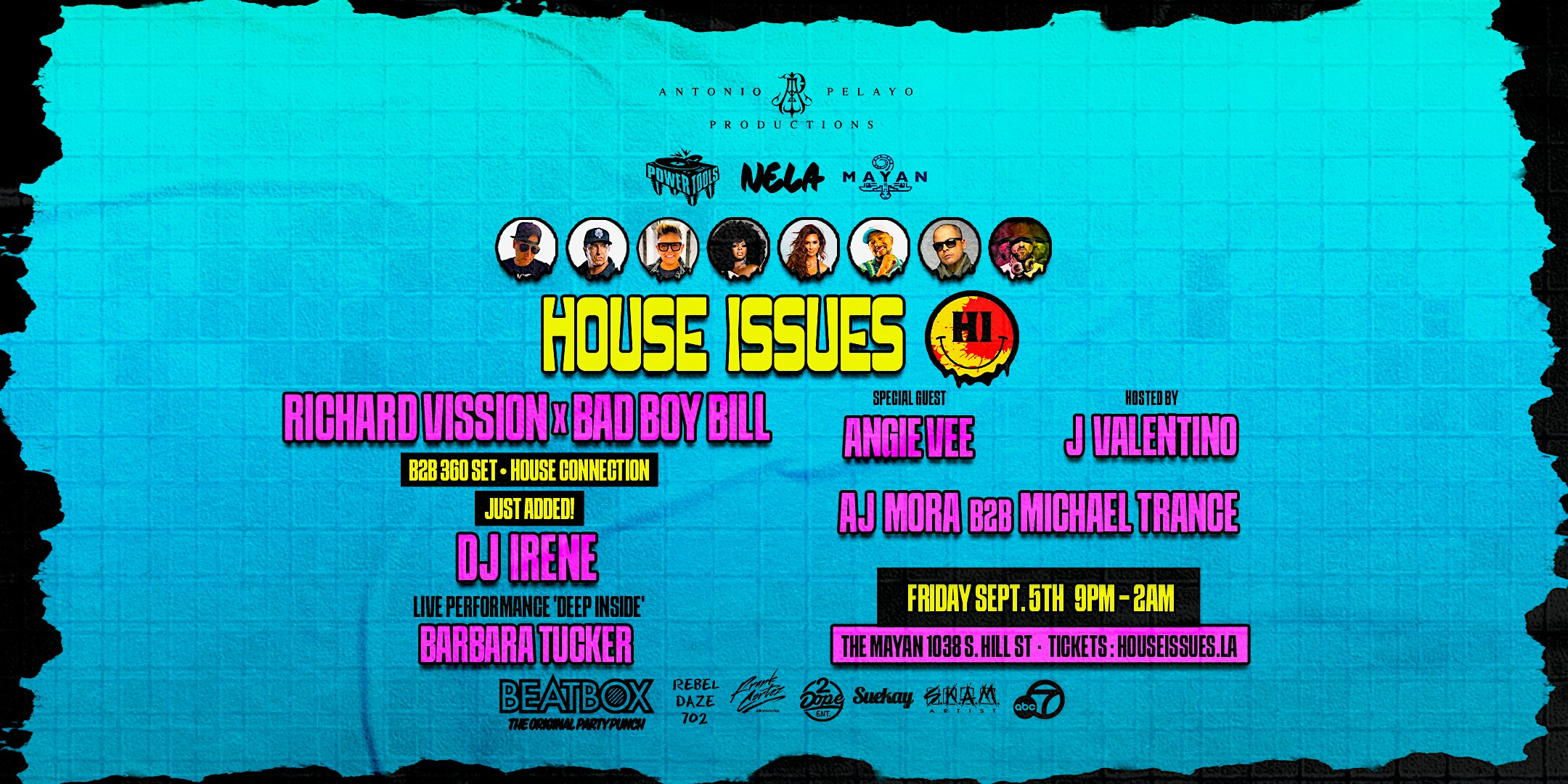 HOUSE ISSUES Music & Arts Event at The Mayan – Los Angeles, CA