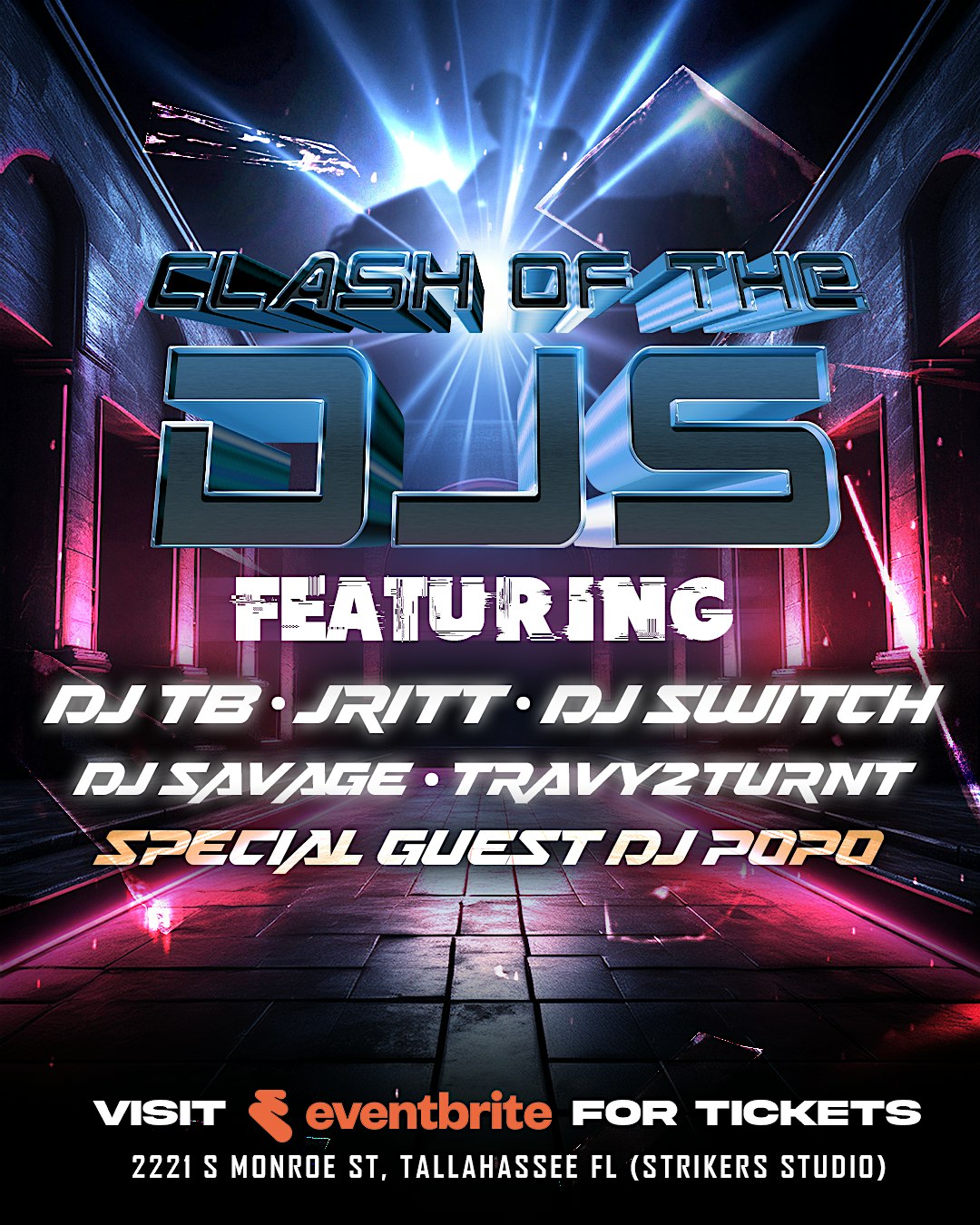 Clash of The DJs at 2221 S Monroe St – Tallahassee, FL