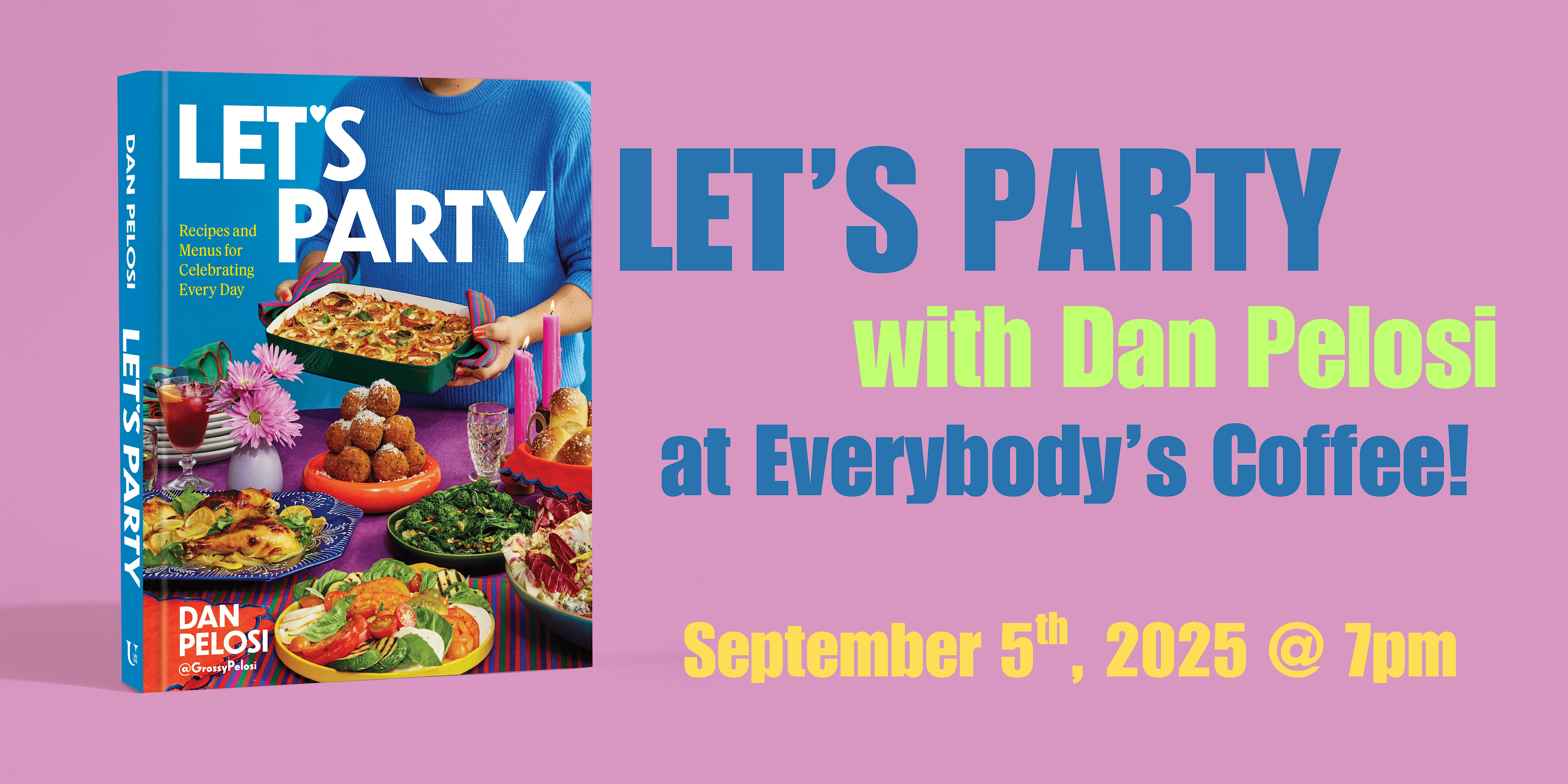 Dan Pelosi “Let’s Party” at Everybody’s Coffee at Everybody’s Coffee (Wilson Abbey) – Chicago, IL