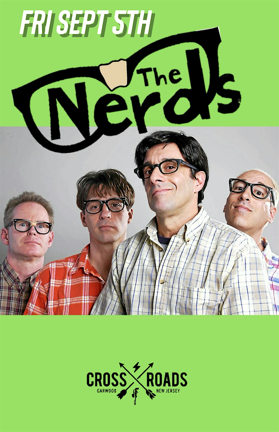 The Nerds w/ Exit Eleven at Crossroads – Garwood, NJ
