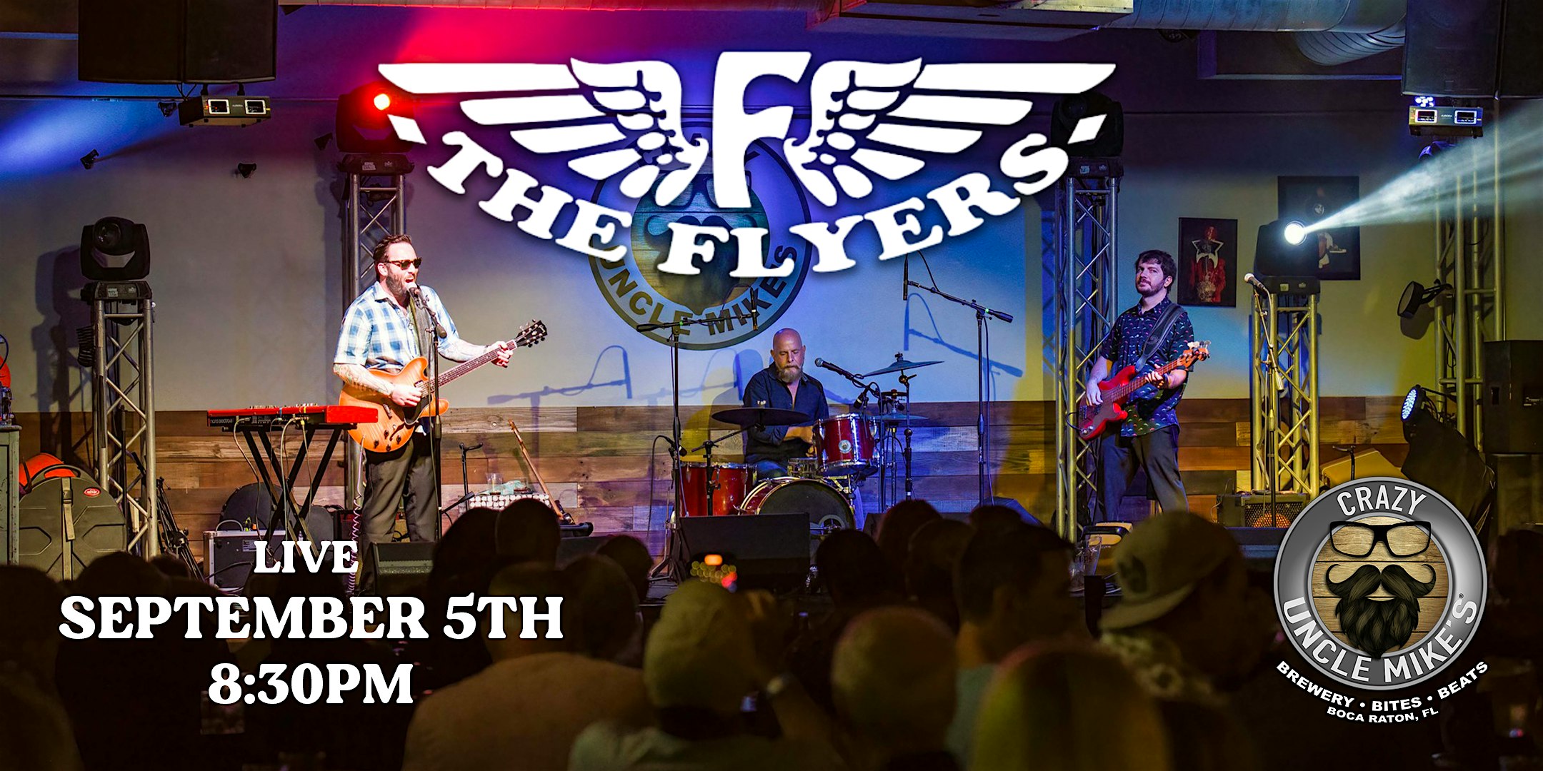 The Flyers at Crazy Uncle Mikes – Boca Raton, FL