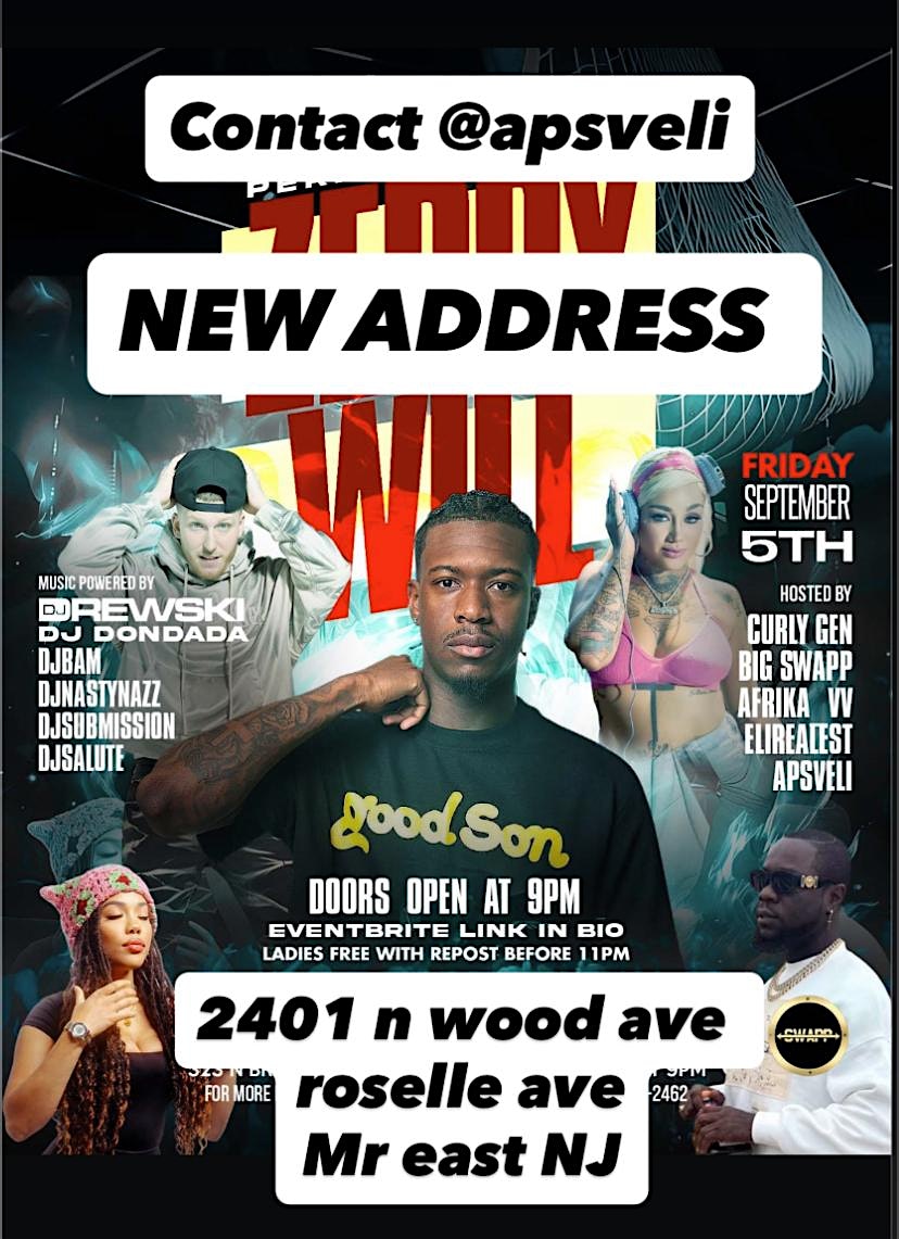 Zeddy Will preforming live at 2401 n wood ave roselle NJ Sept 5th 9pm – 3am at Mister East – Roselle, NJ