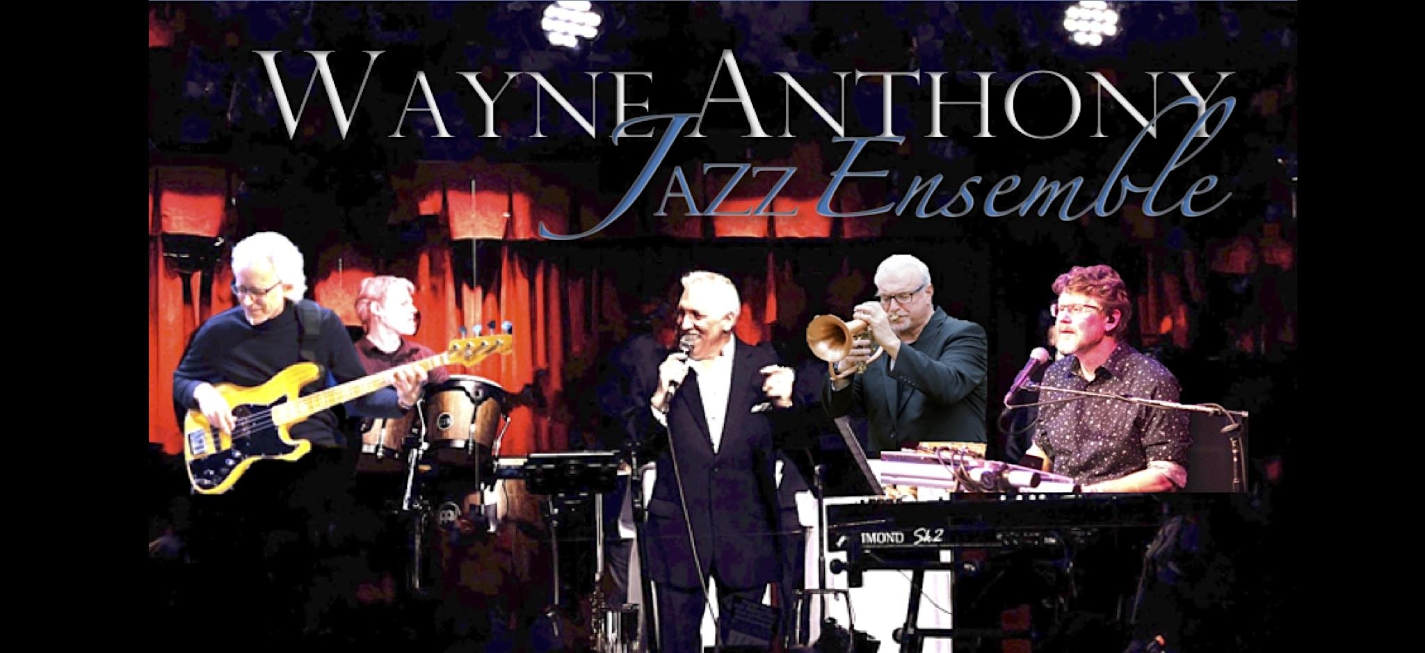 Wayne Anthony Jazz Ensemble – MOONDANCE at Main Stage Showroom – Minneapolis, MN
