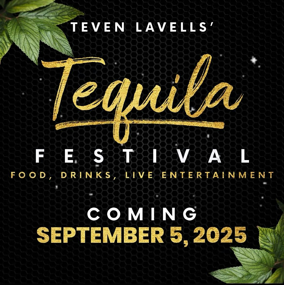 Teven Lavell’s Tequila Festival at 3443 James Rd – Memphis, TN