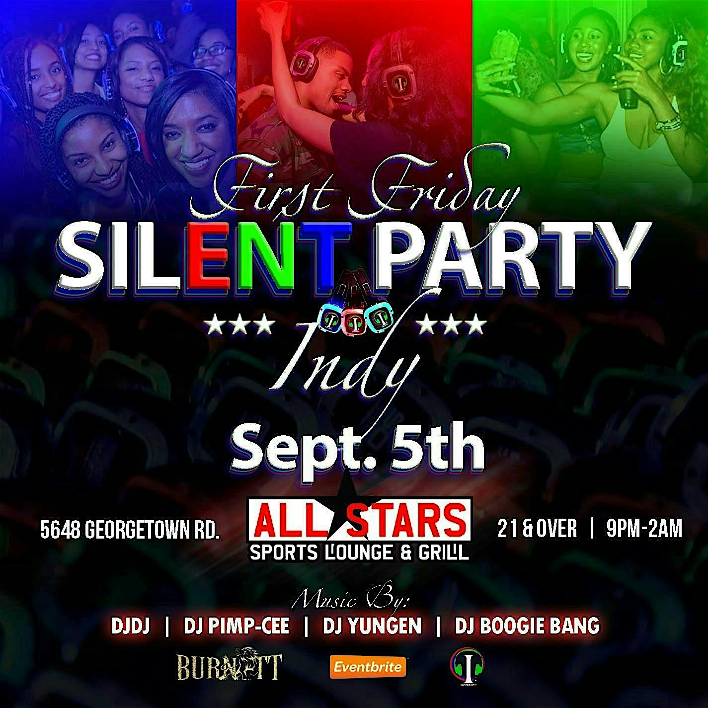 SILENT PARTY INDY at All Stars Sports Lounge & Grill – Indianapolis, IN