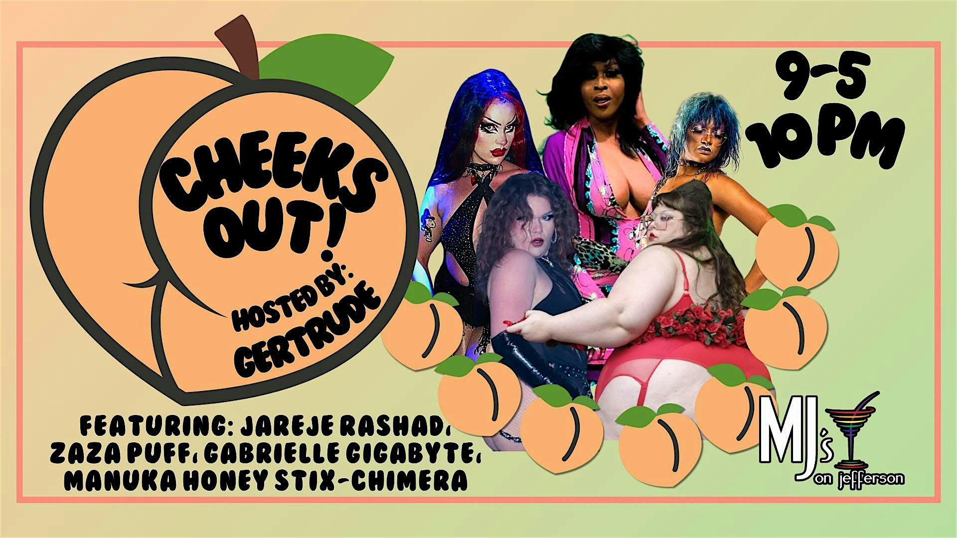 Cheeks Out! with Gertrude at 20 N Jefferson St – Dayton, OH
