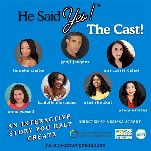 He Said Yes! The Story You Help Create (Choose His Adventure) at Alan B. Levan | NSU Broward Center of Innovation – Davie, FL