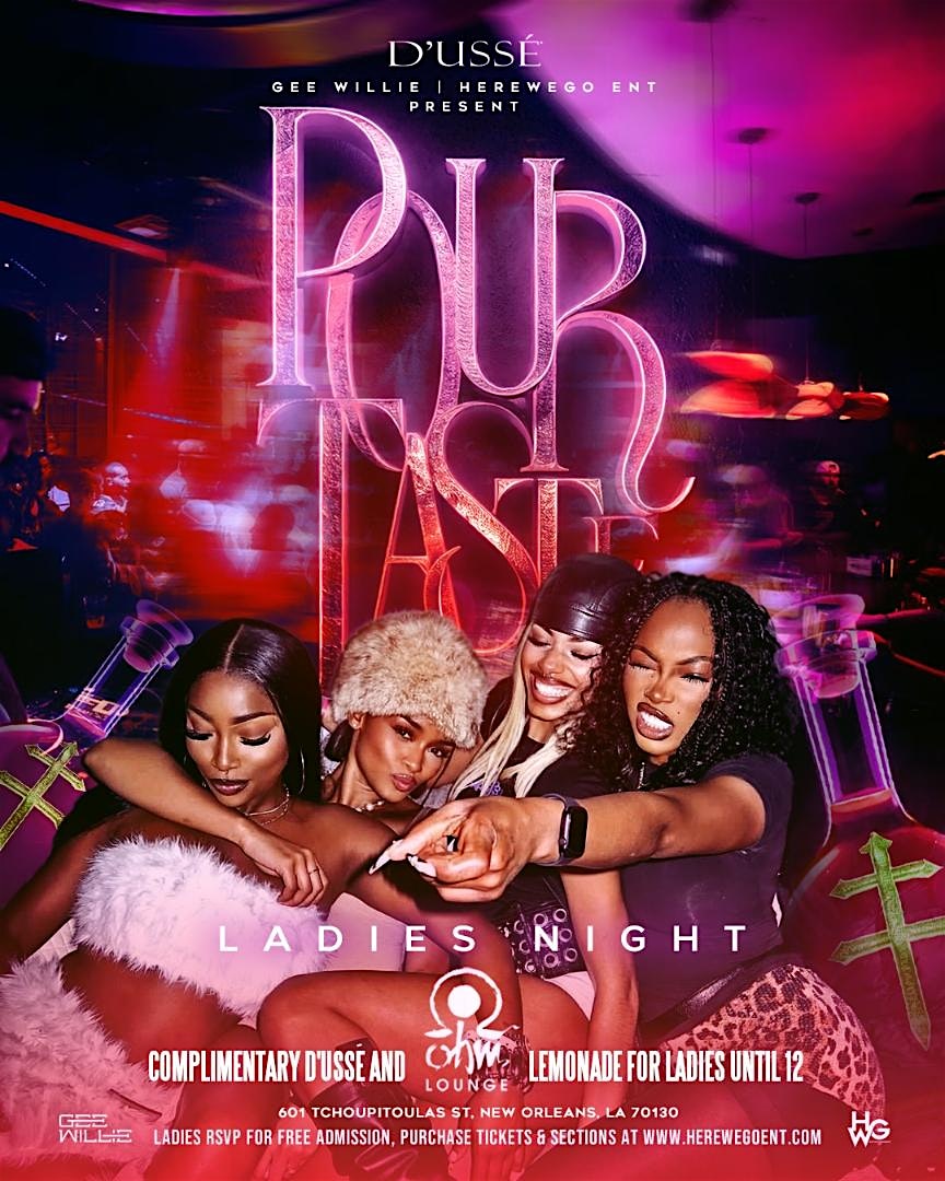 POUR TASTE EVERY FRIDAY NIGHT @ OHM LOUNGE at Ohm Lounge – New Orleans, LA