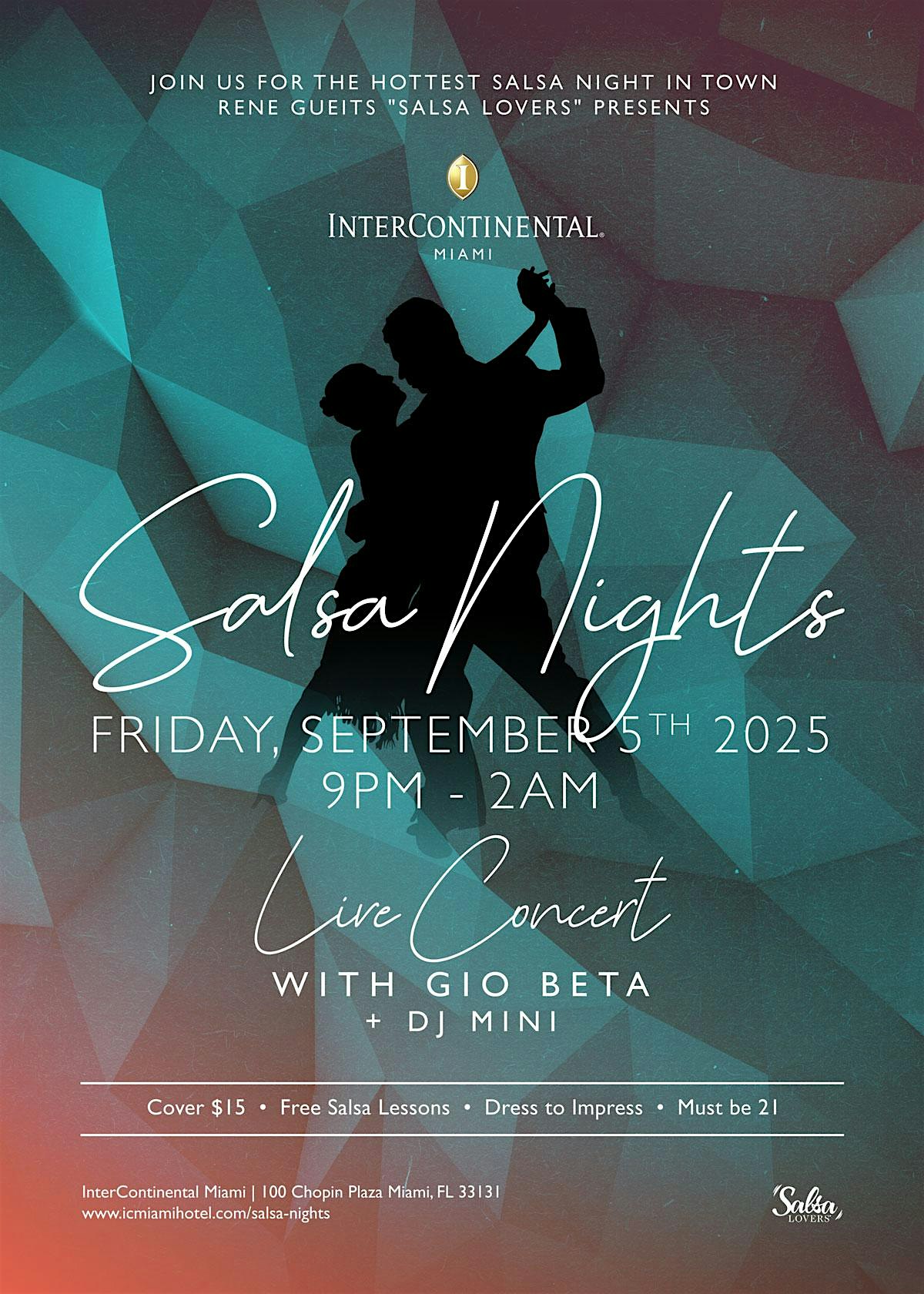 “Salsa Nights” at the Intercontinental Downtown Miami at InterContinental Miami, an IHG Hotel – Miami, FL