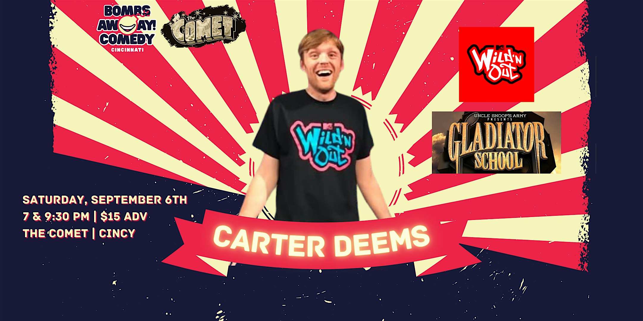Comedy At The Comet | CARTER DEEMS at Bombs Away! Comedy at the Comet – Cincinnati, OH