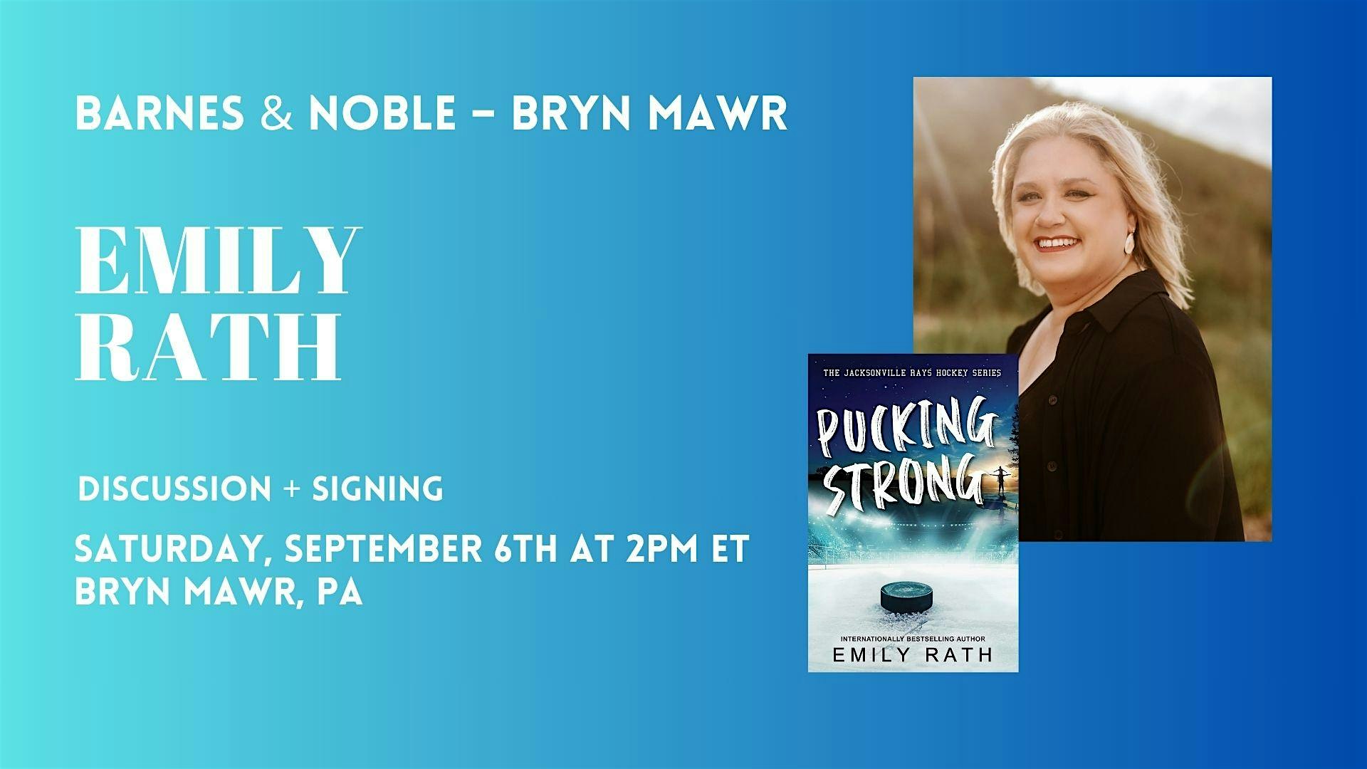 Emily Rath celebrates PUCKING STRONG at B&N-Bryn Mawr, PA at Barnes & Noble – Bryn Mawr, PA – Bryn Mawr, PA