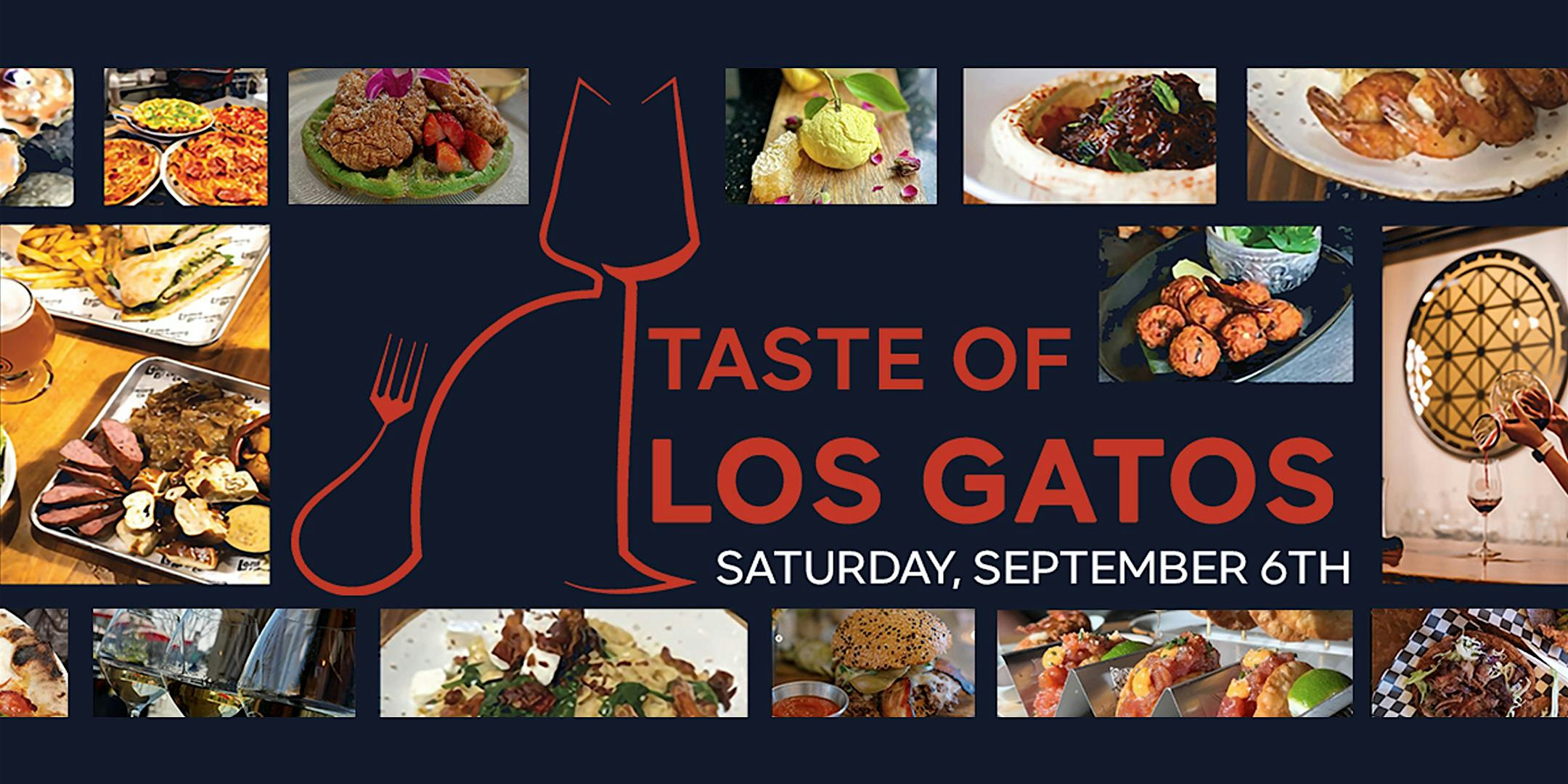 Taste of Los Gatos at Downtown Los Gatos – Los Gatos, CA
