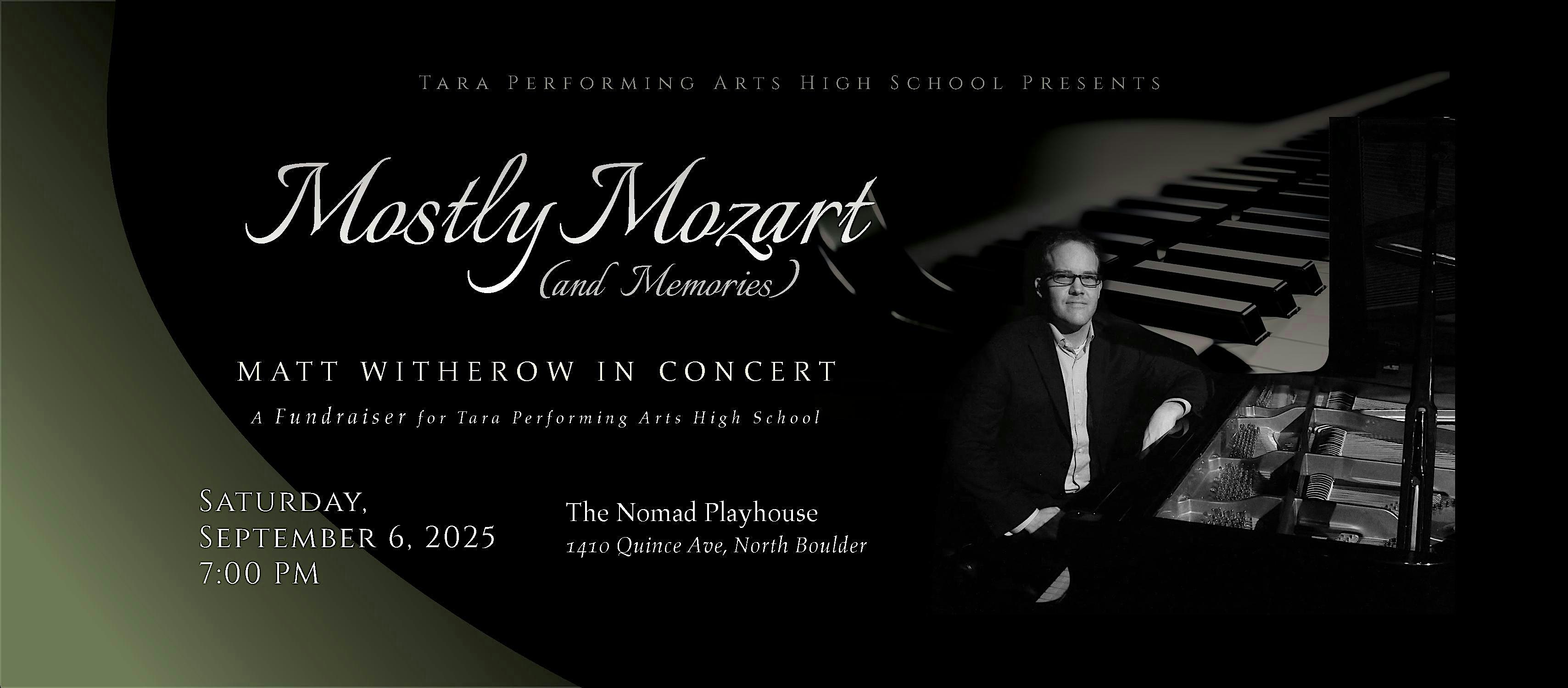 Mostly Mozart: Matt Witherow in concert at The Nomad Playhouse – Boulder, CO