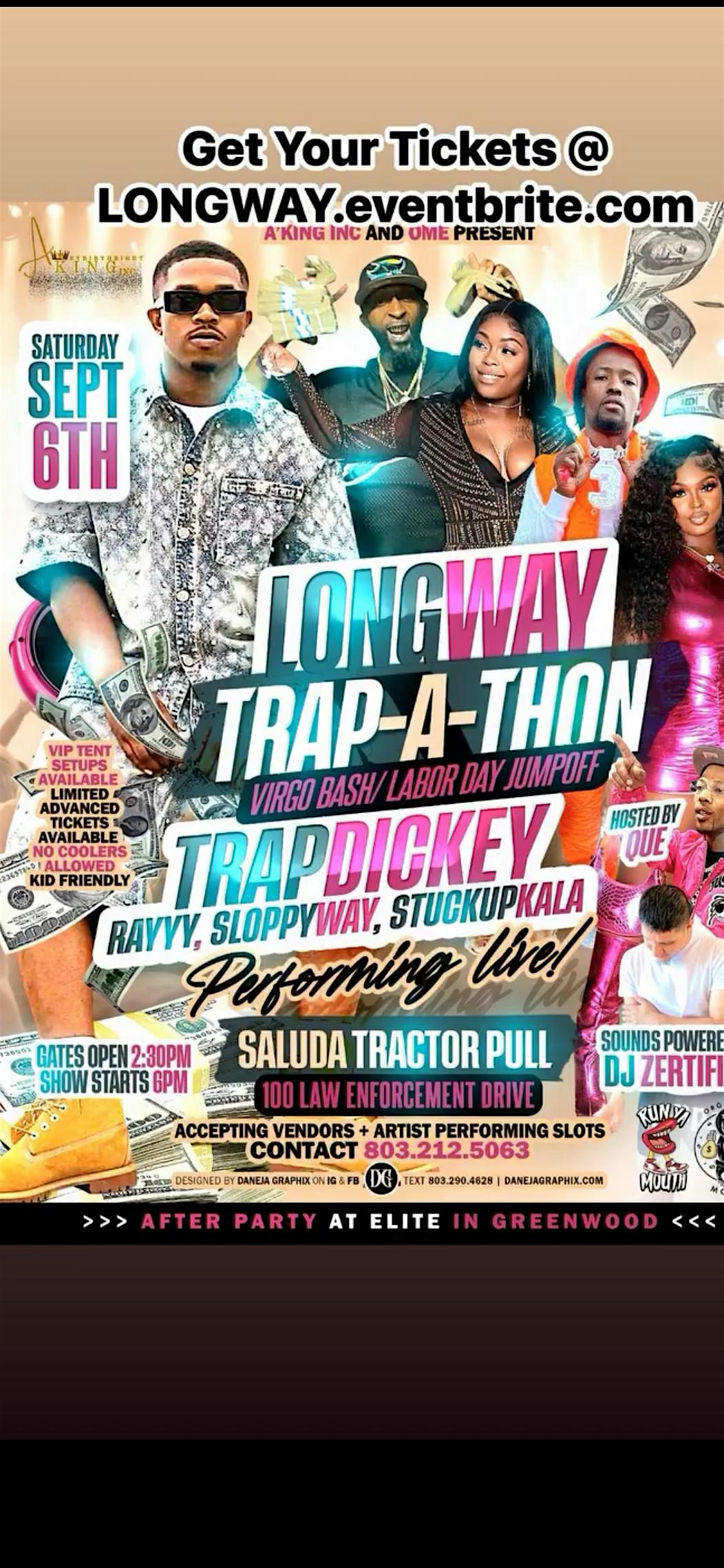 LONGWAY TRAP-A-THON VIRGO BASH / LABOR DAY JUMPOFF AND AFTERPARTY!!! at 100 Law Enforcement Dr – Saluda, SC