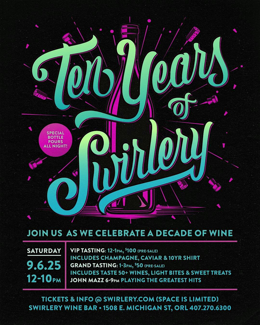 Ten Years of Swirlery at Swirlery – Orlando, FL