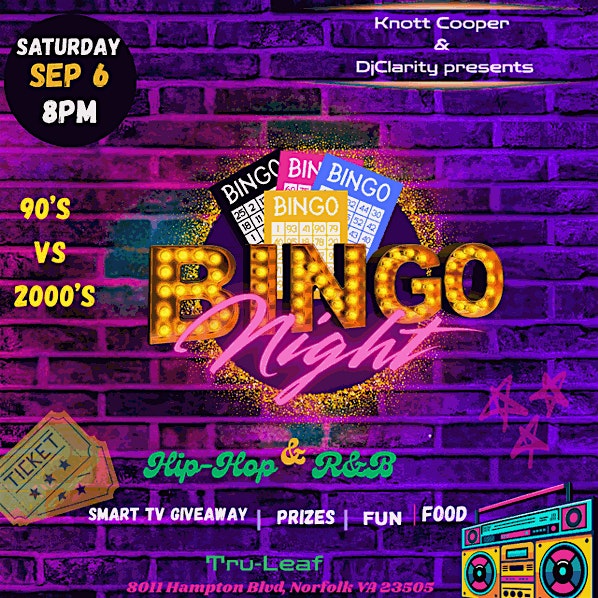 90’S VS 2000’S Hip-Hop & R&B Bingo at 8011 Hampton Blvd – Norfolk, VA