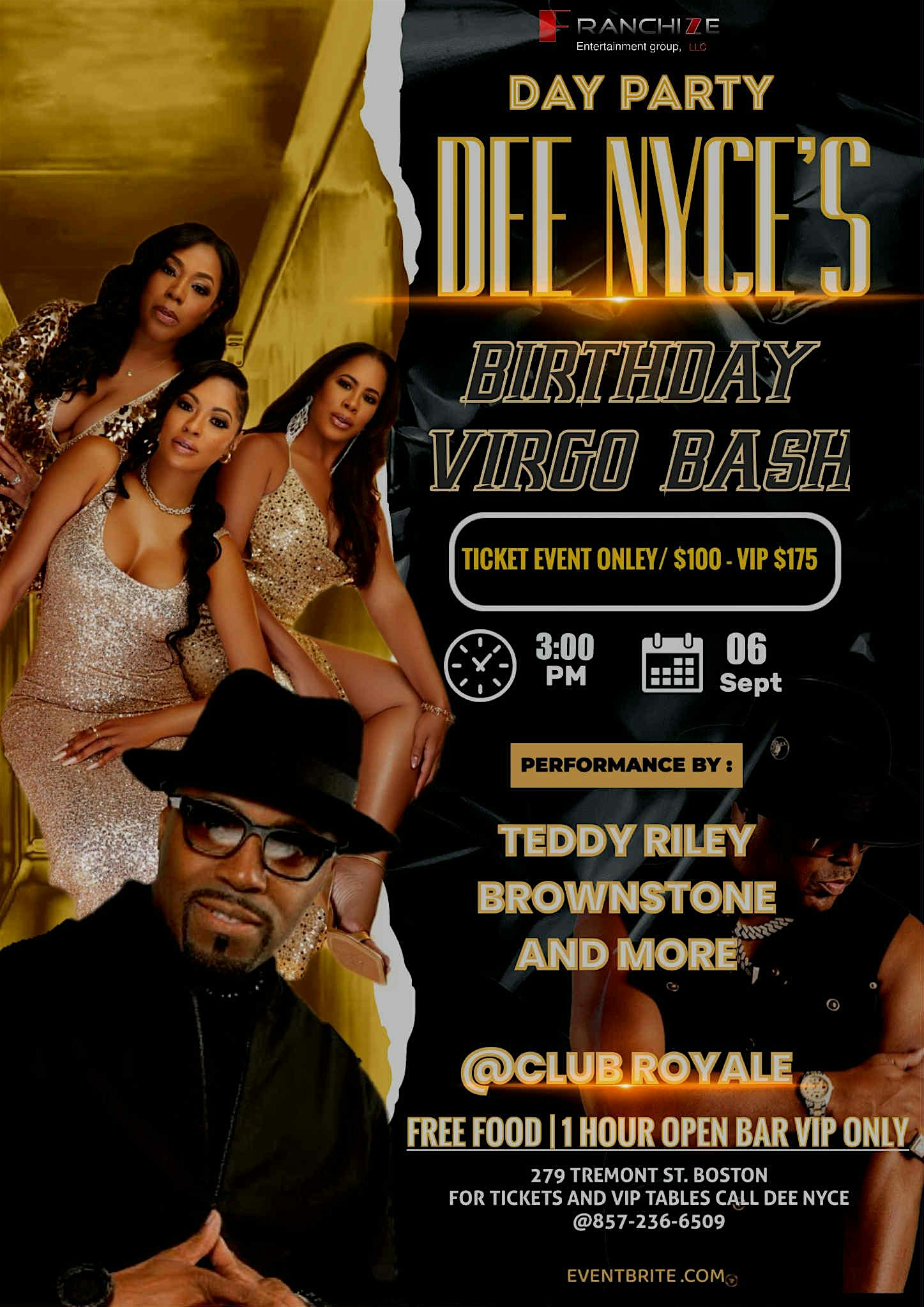 Dee Nyce’s Virgo Birthday Bash-Day Party at Royale – Boston, MA