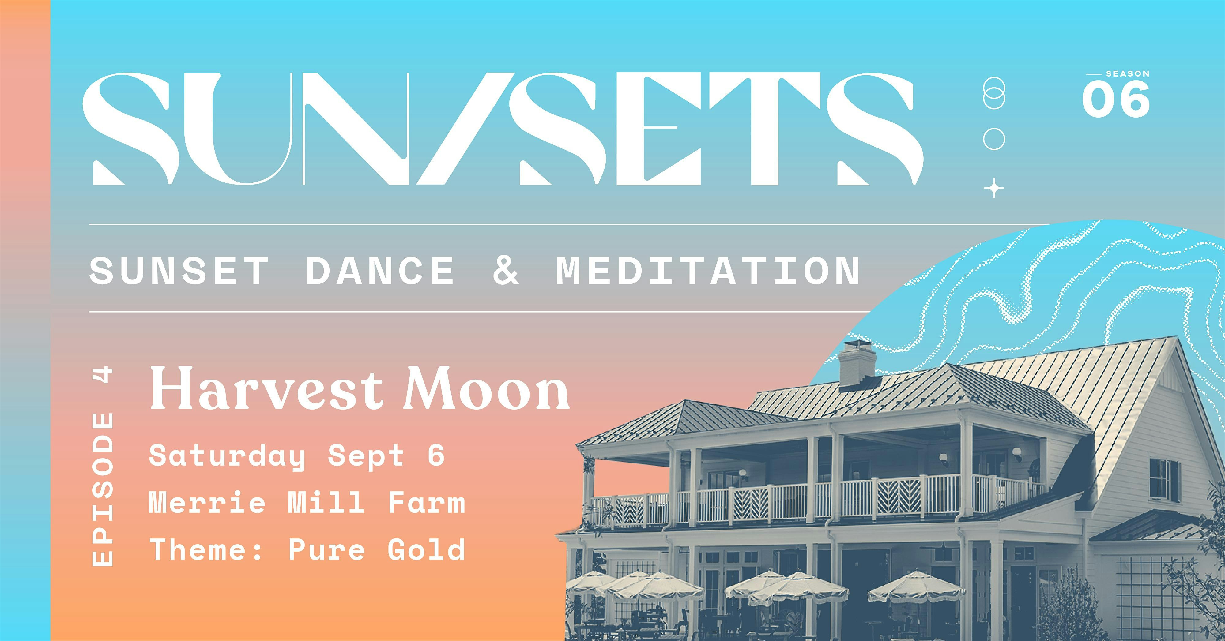SUN/SETS – Episode 4 – Harvest Moon at Merrie Mill Farm and Vineyard – Keswick, VA