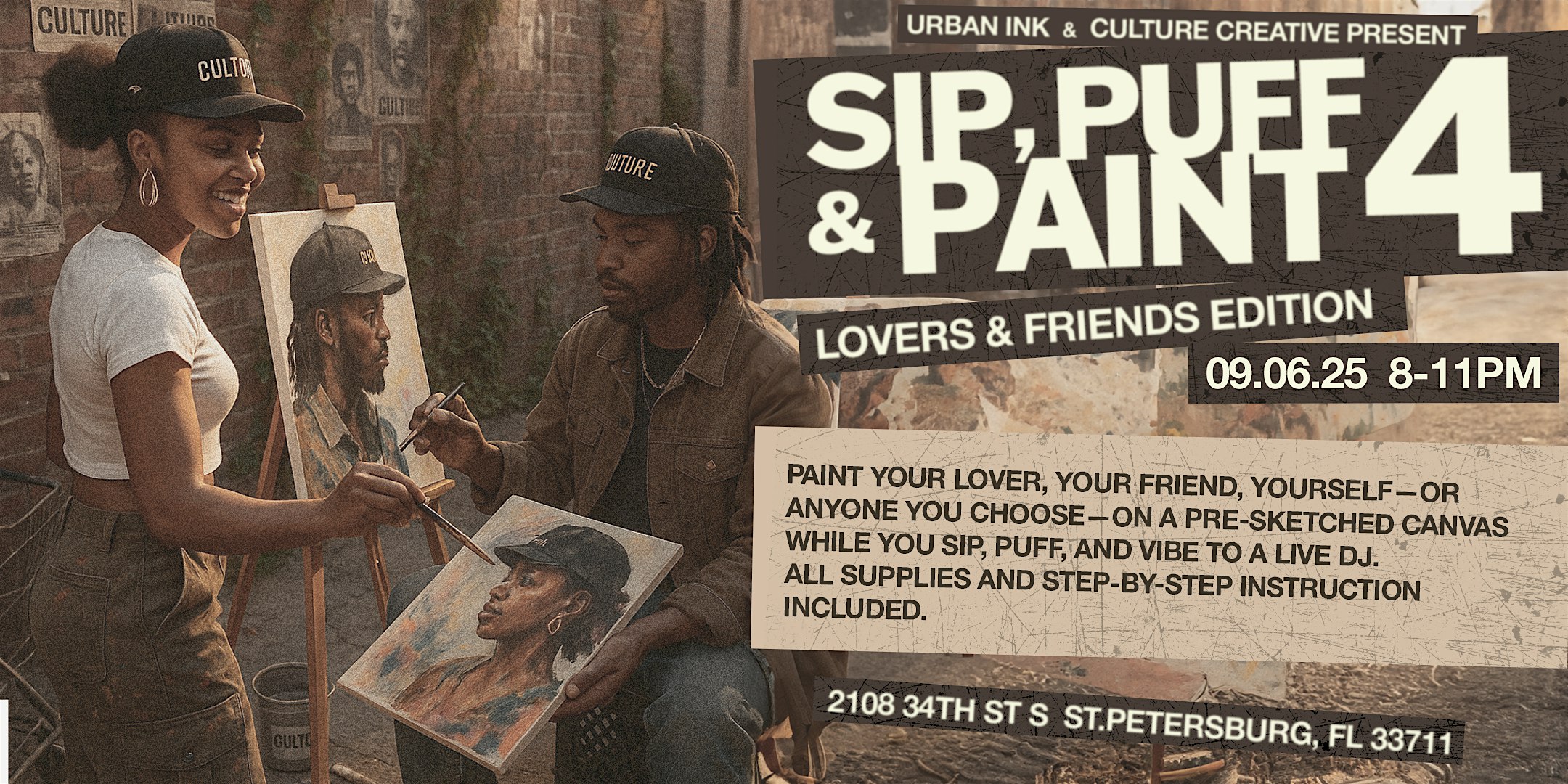 SIP, PUFF & PAINT 4: Lovers & Friends Edition at Culture Creative – St. Petersburg, FL