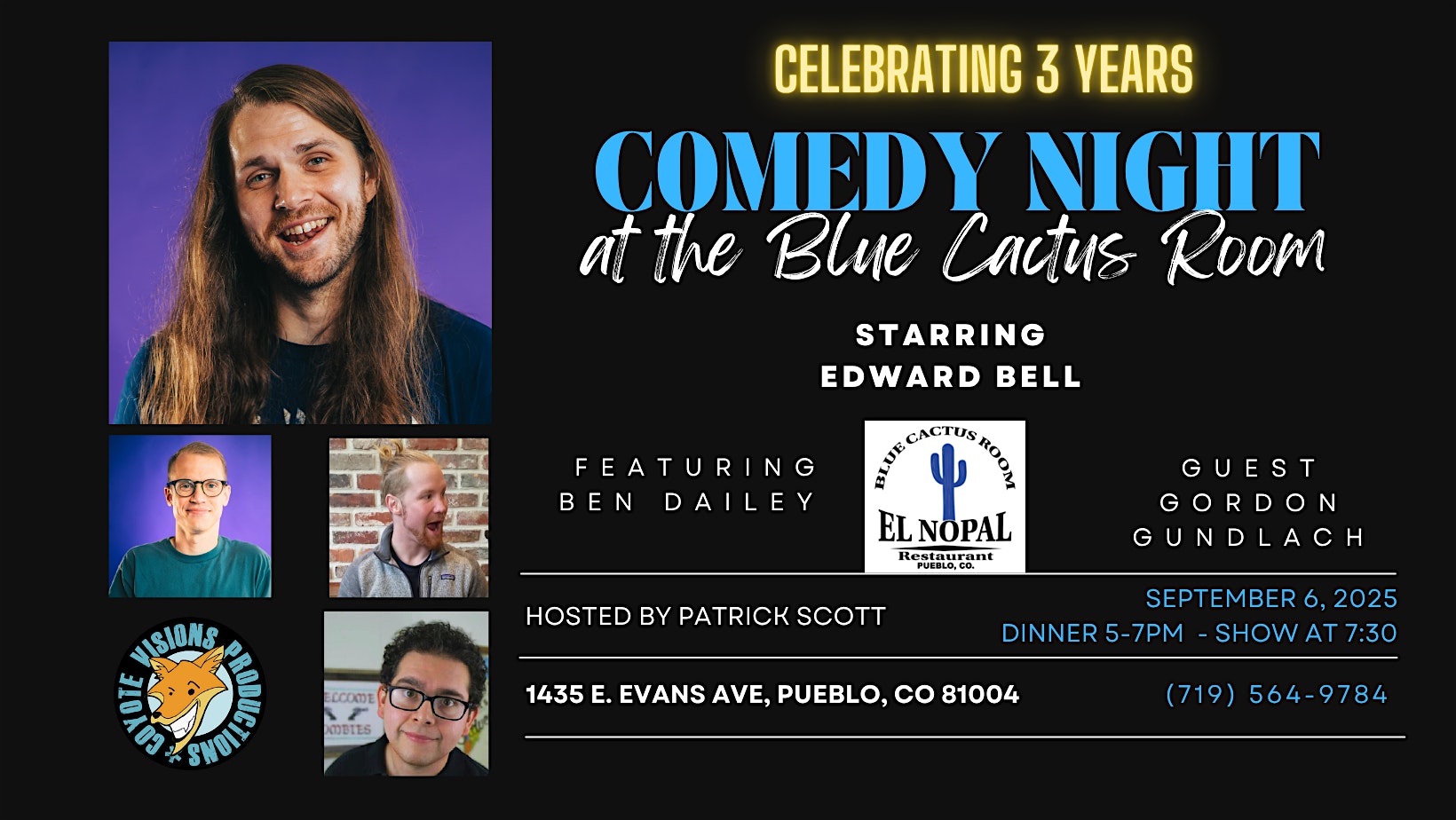 Comedy Night at the Blue Cactus Room 9-2025 at El Nopal Restaurant, East Evans Avenue, Pueblo, CO, USA – Pueblo, CO