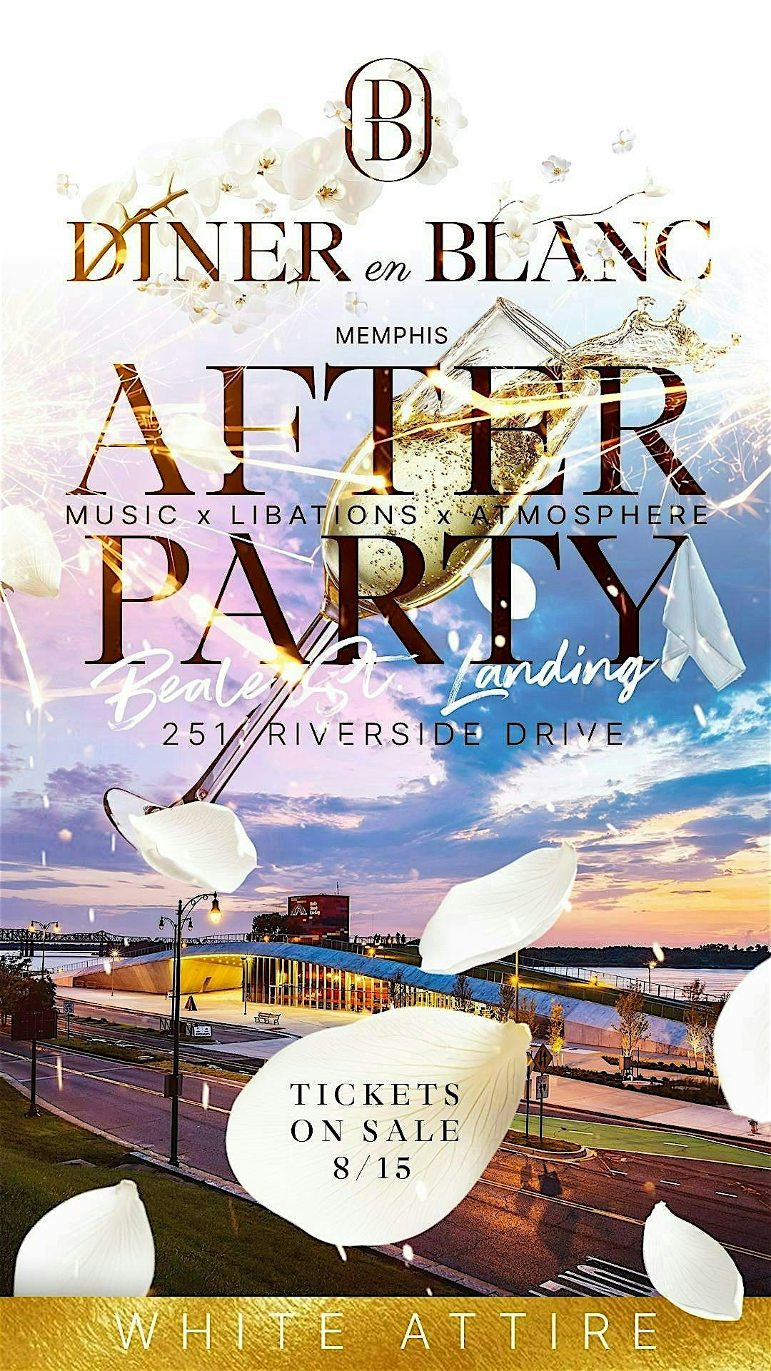 THE AFTER PARTY – DINER EN BLANC MEMPHIS at Beale Street Landing – Memphis, TN