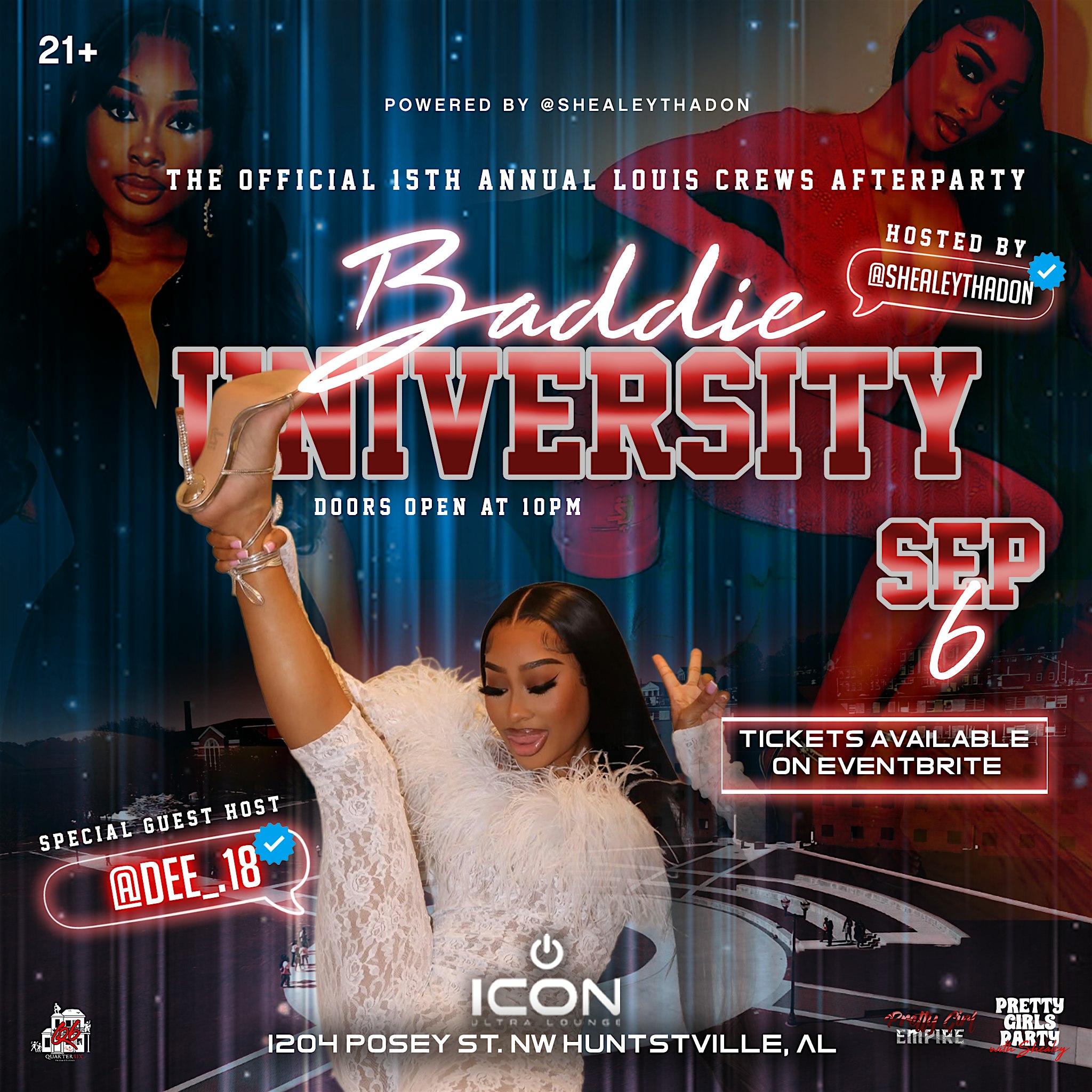 BADDIE UNIVERSITY FT. DEE at Icon Ultra Lounge – Huntsville, AL