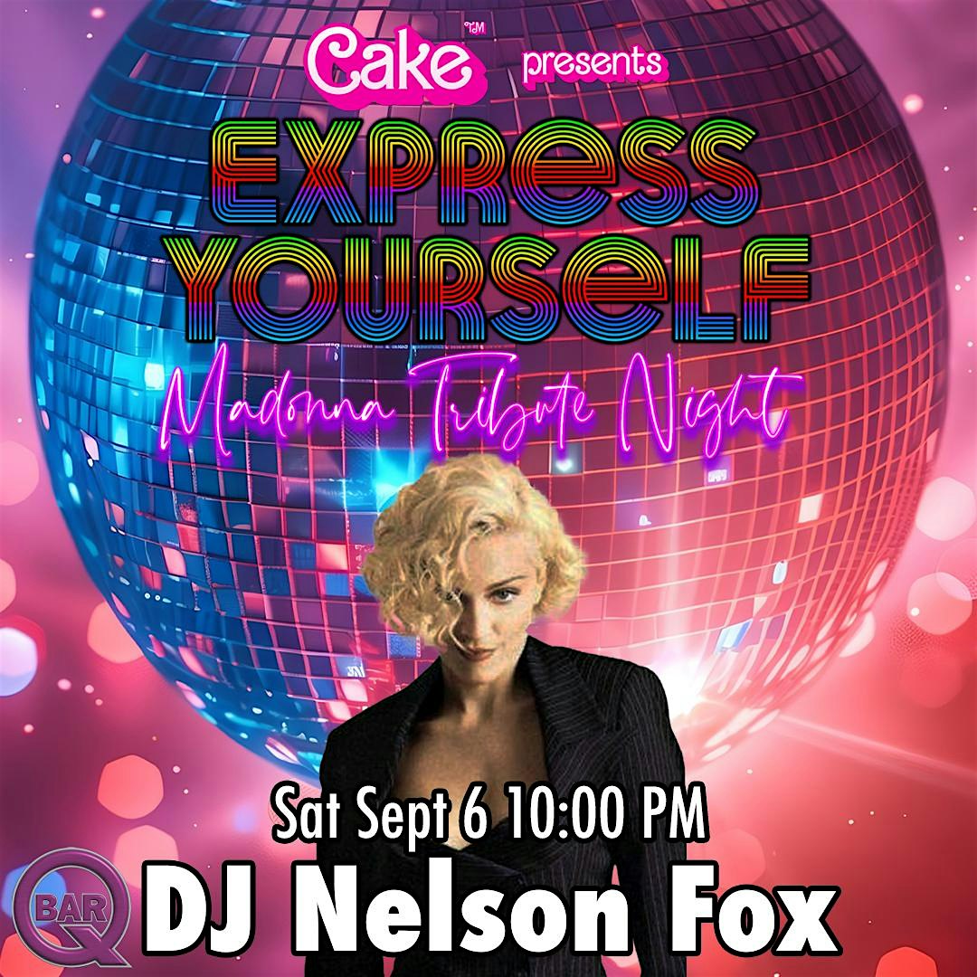 Express Yourself: A Madonna Tribute Dance Party at QBar – San Francisco, CA