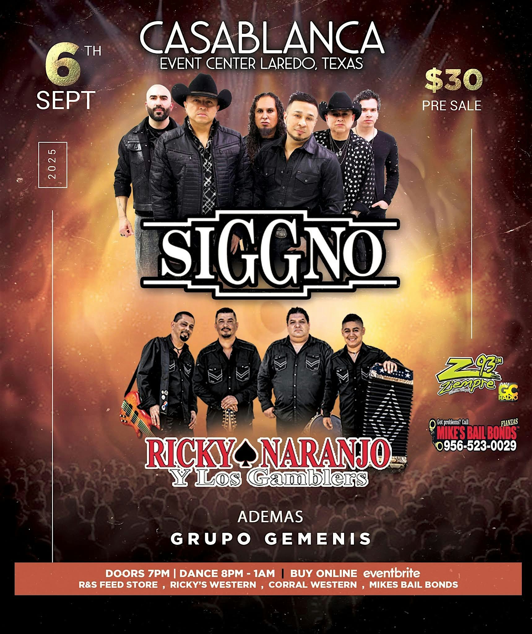 Siggno & Ricky Naranjo Y Los Gamblers at Casa Blanca Event Center – Laredo, TX