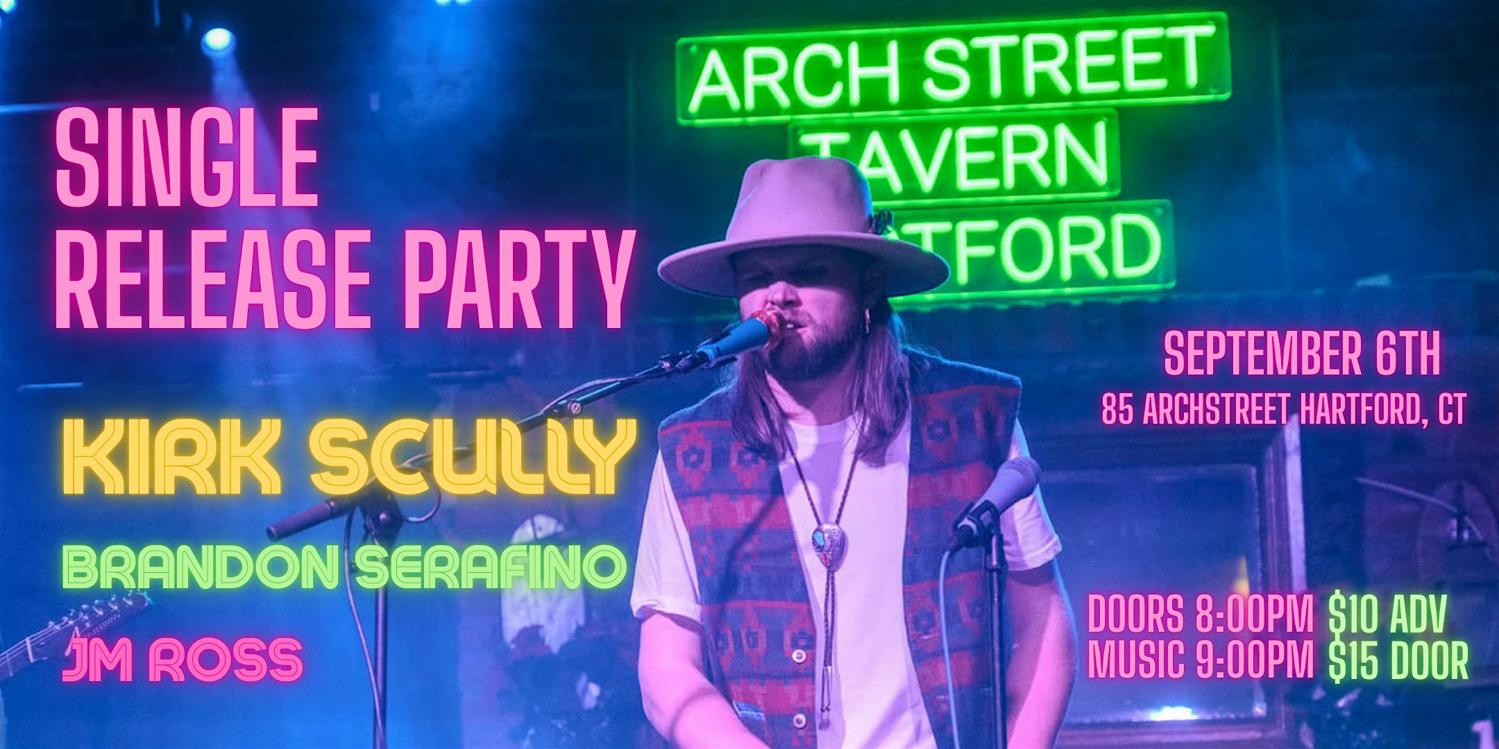 Kirk Scully // Brandon Serafino // JM Ross at Arch Street Tavern – Hartford, CT