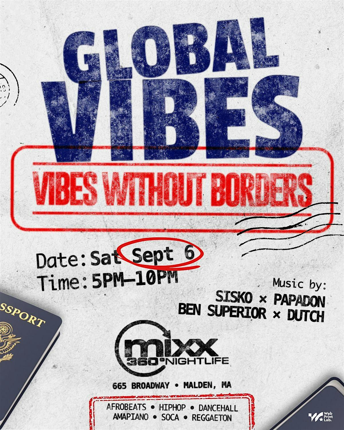 GLOBAL VIBES – Music without borders | Mixx360 at MIXX 360 Nightlife – Malden, MA